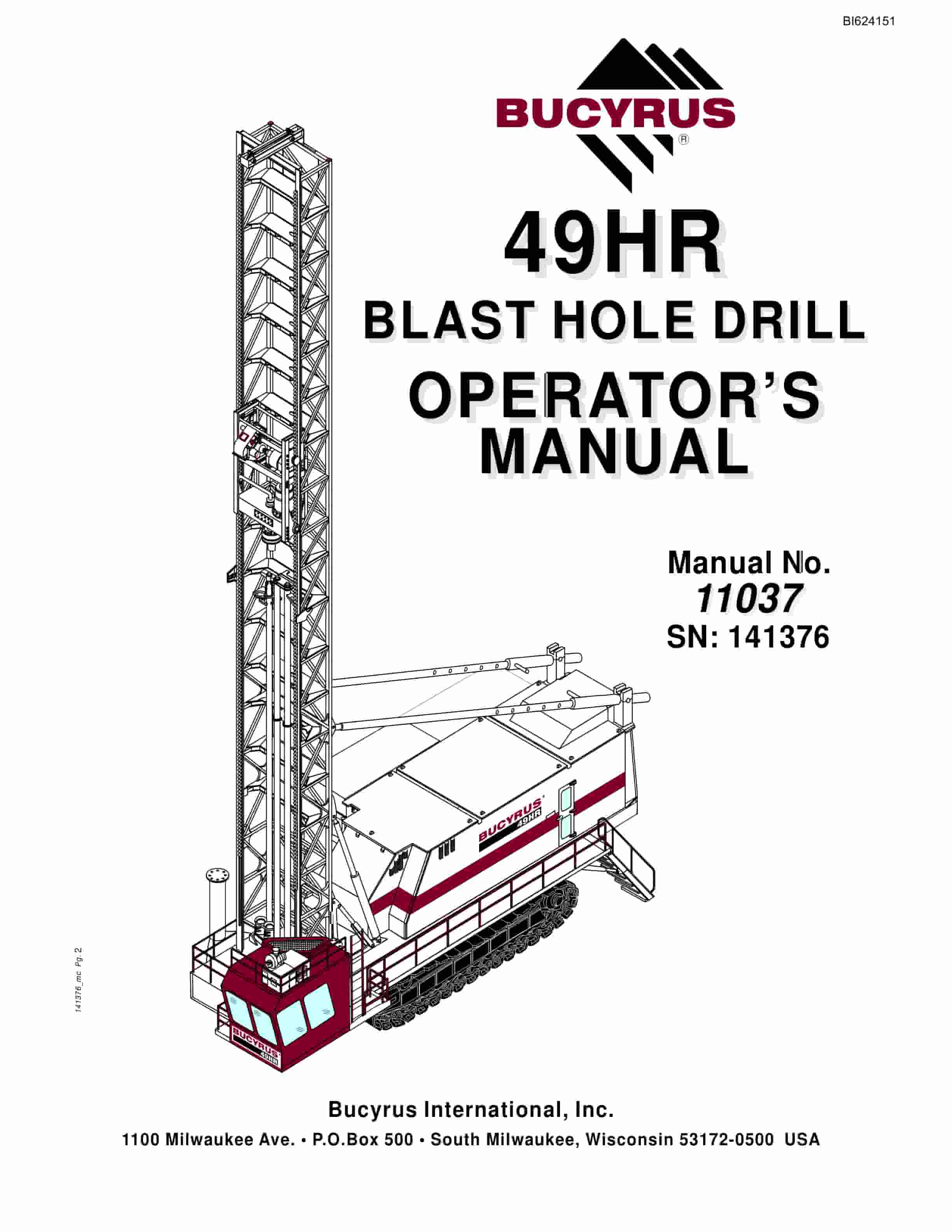 Bucyrus 49HR Blast Hole Drill Operators Manual BI624151