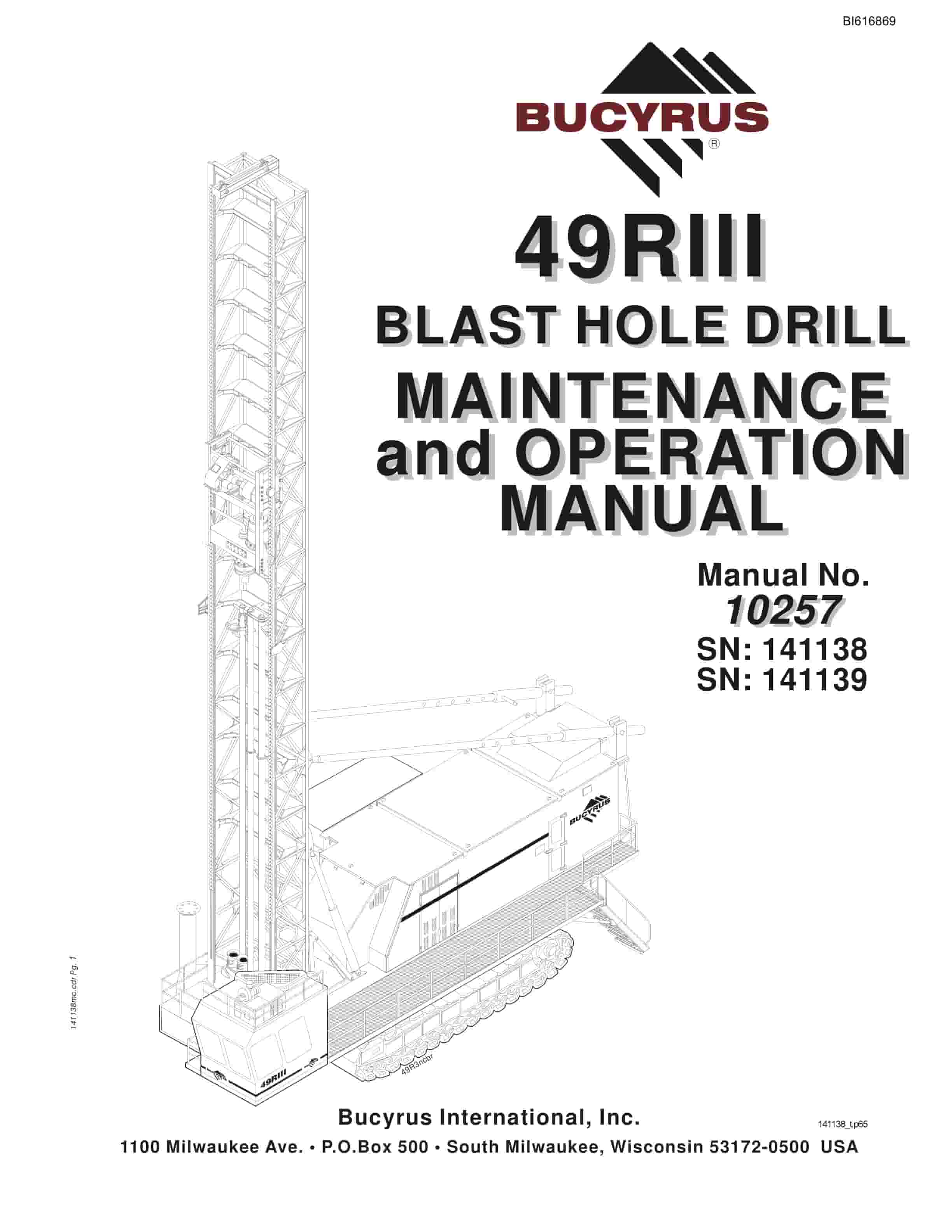 Bucyrus 49RIII Blast Hole Drill Maintenance And Operation Manual BI616869
