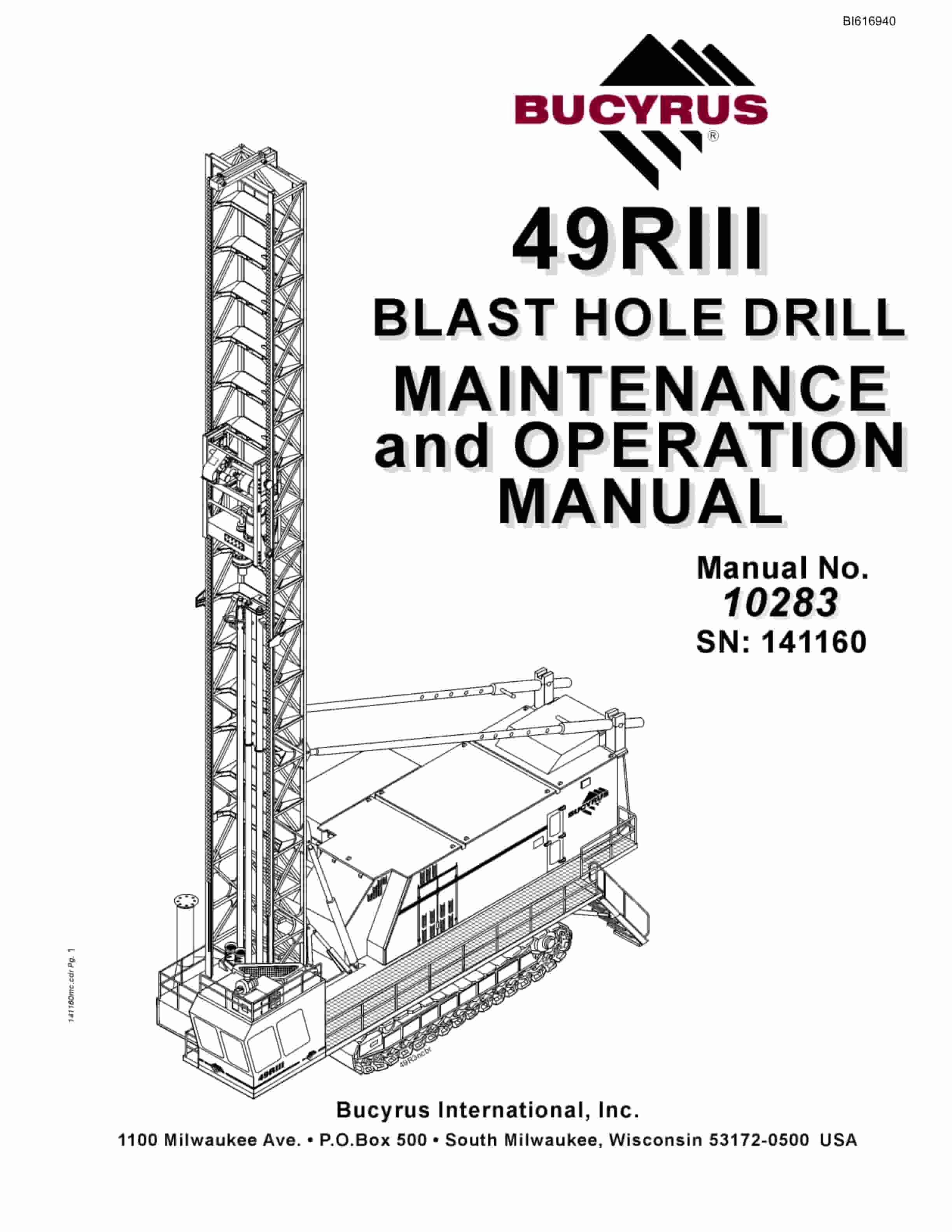 Bucyrus 49RIII Blast Hole Drill Maintenance And Operation Manual BI616940