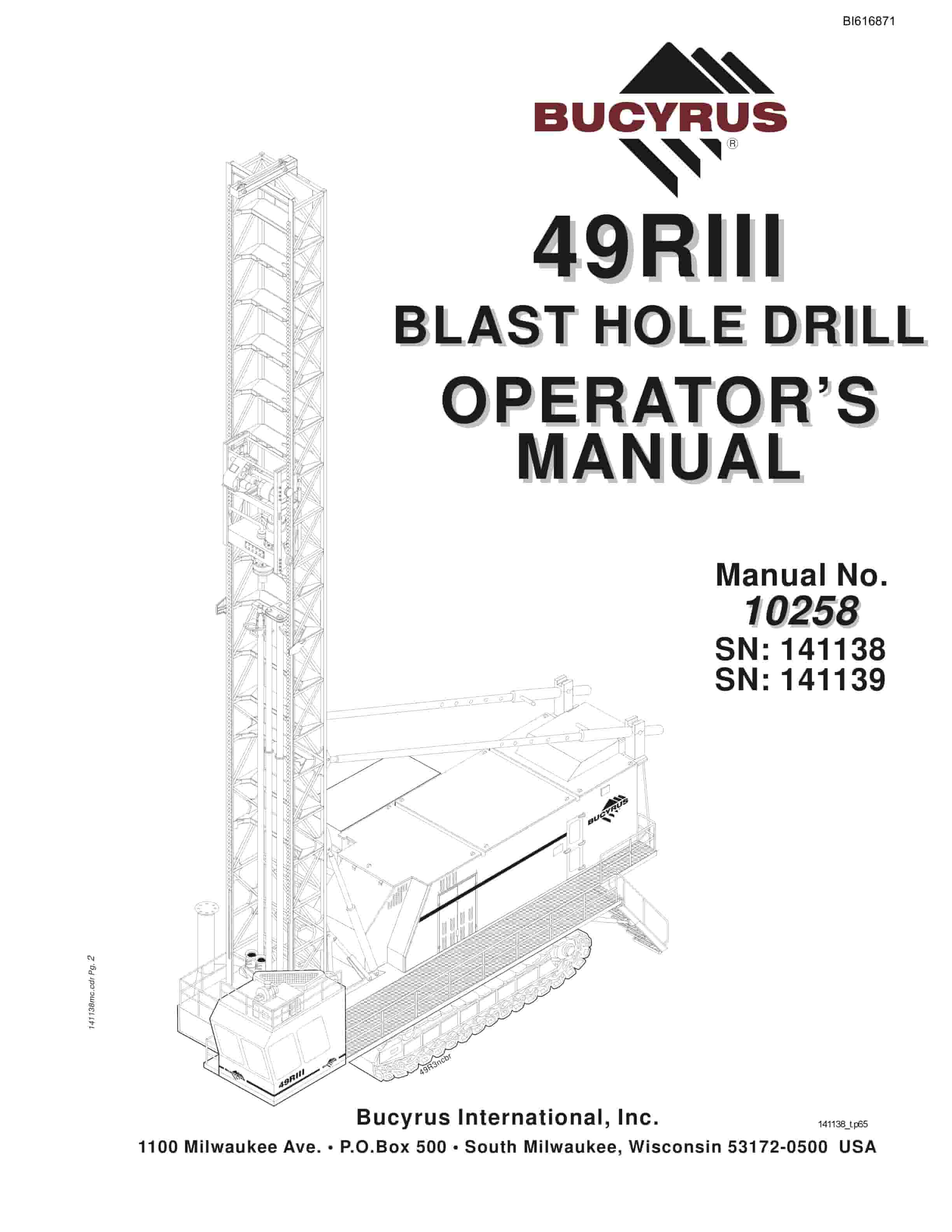 Bucyrus 49RIII Blast Hole Drill Operators Manual BI616871