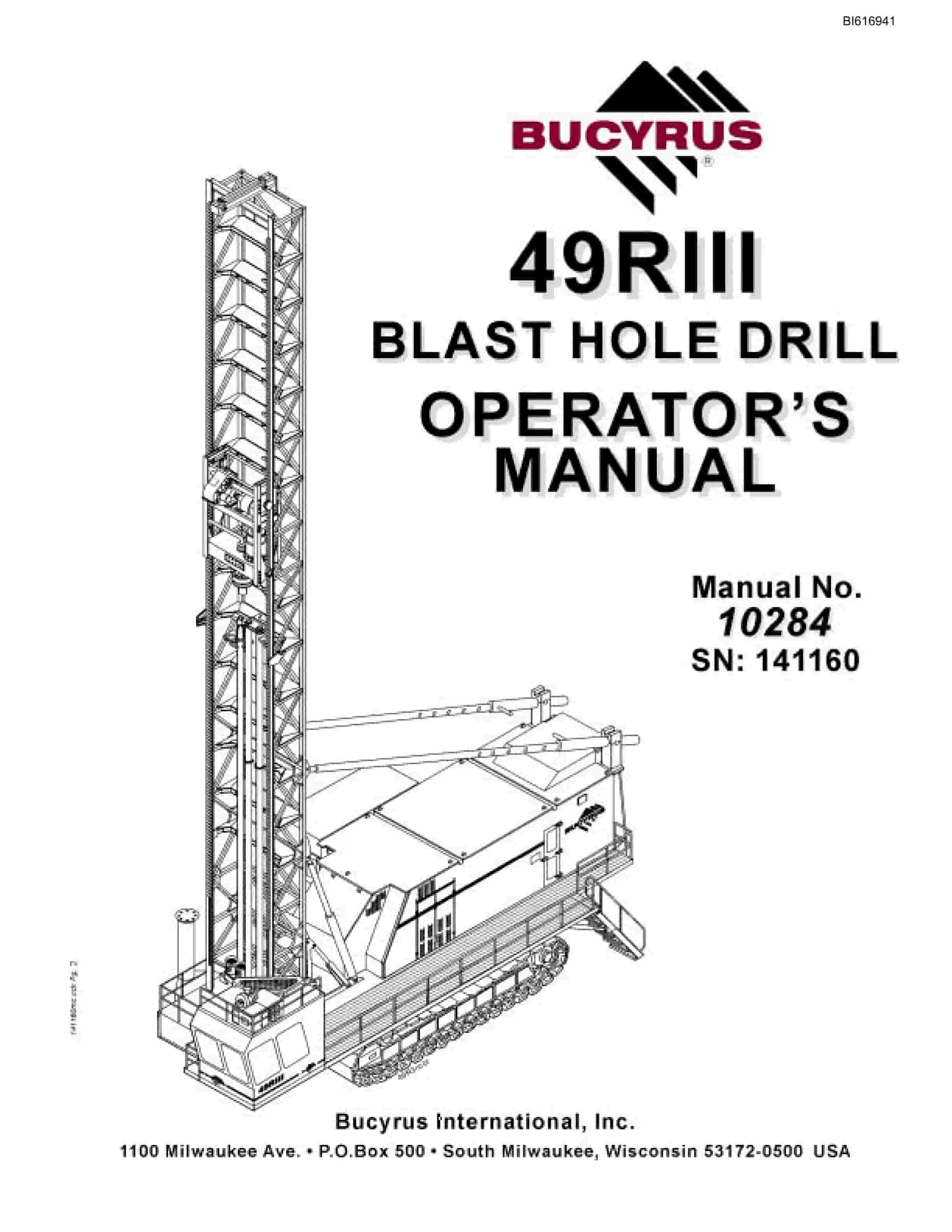 Bucyrus 49RIII Blast Hole Drill Operators Manual BI616941