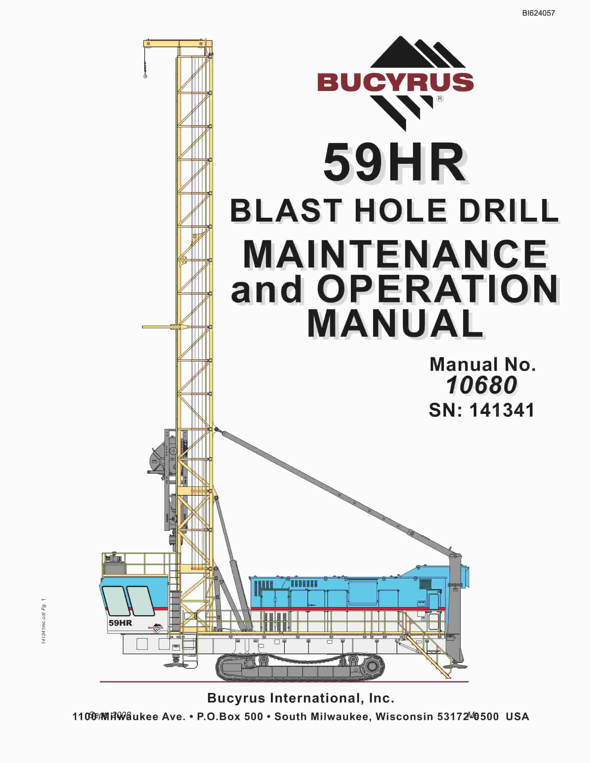Bucyrus 59HR Blast Hole Drill Maintenance And Operation Manual BI624057