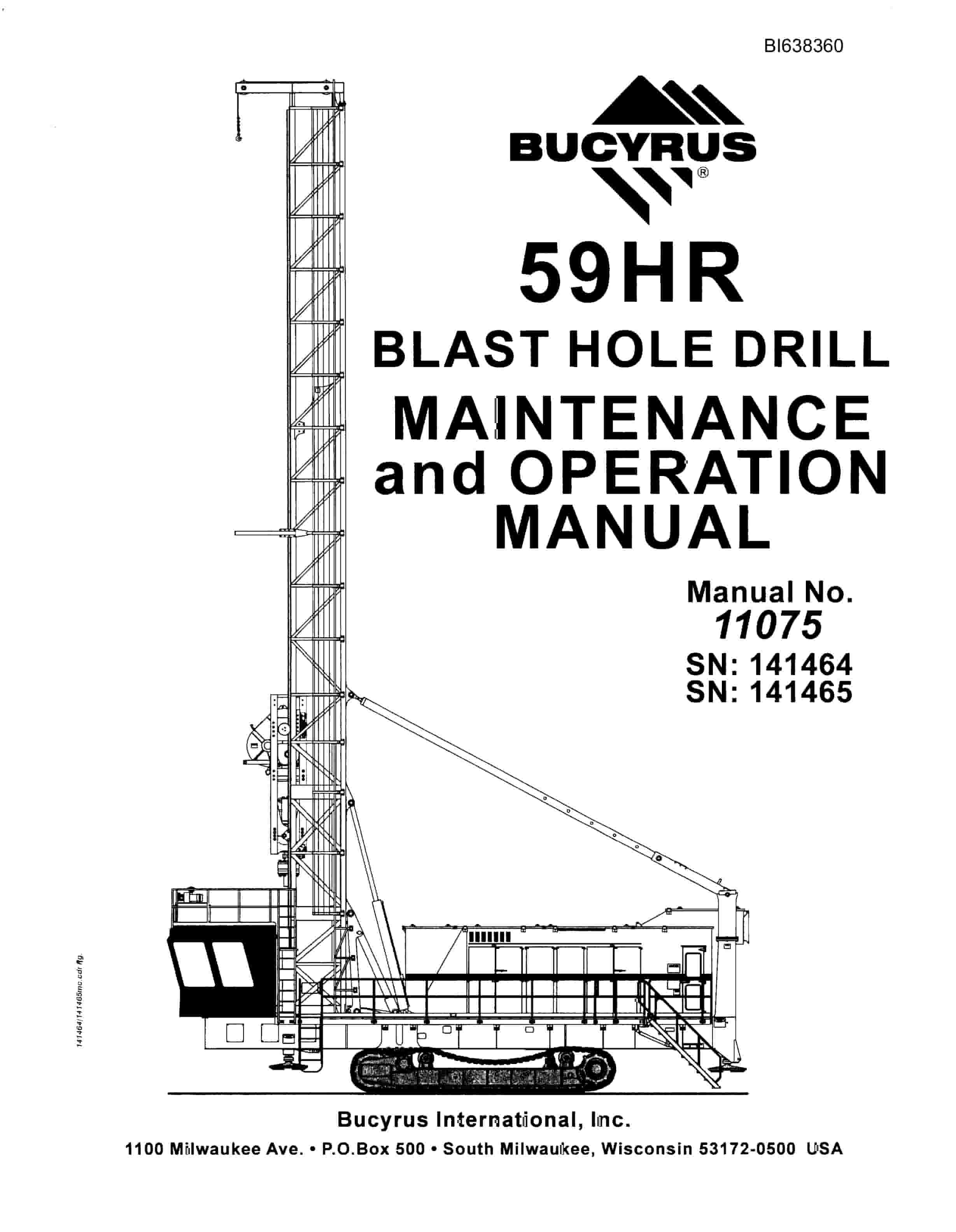 Bucyrus 59HR Blast Hole Drill Maintenance And Operation Manual BI638360