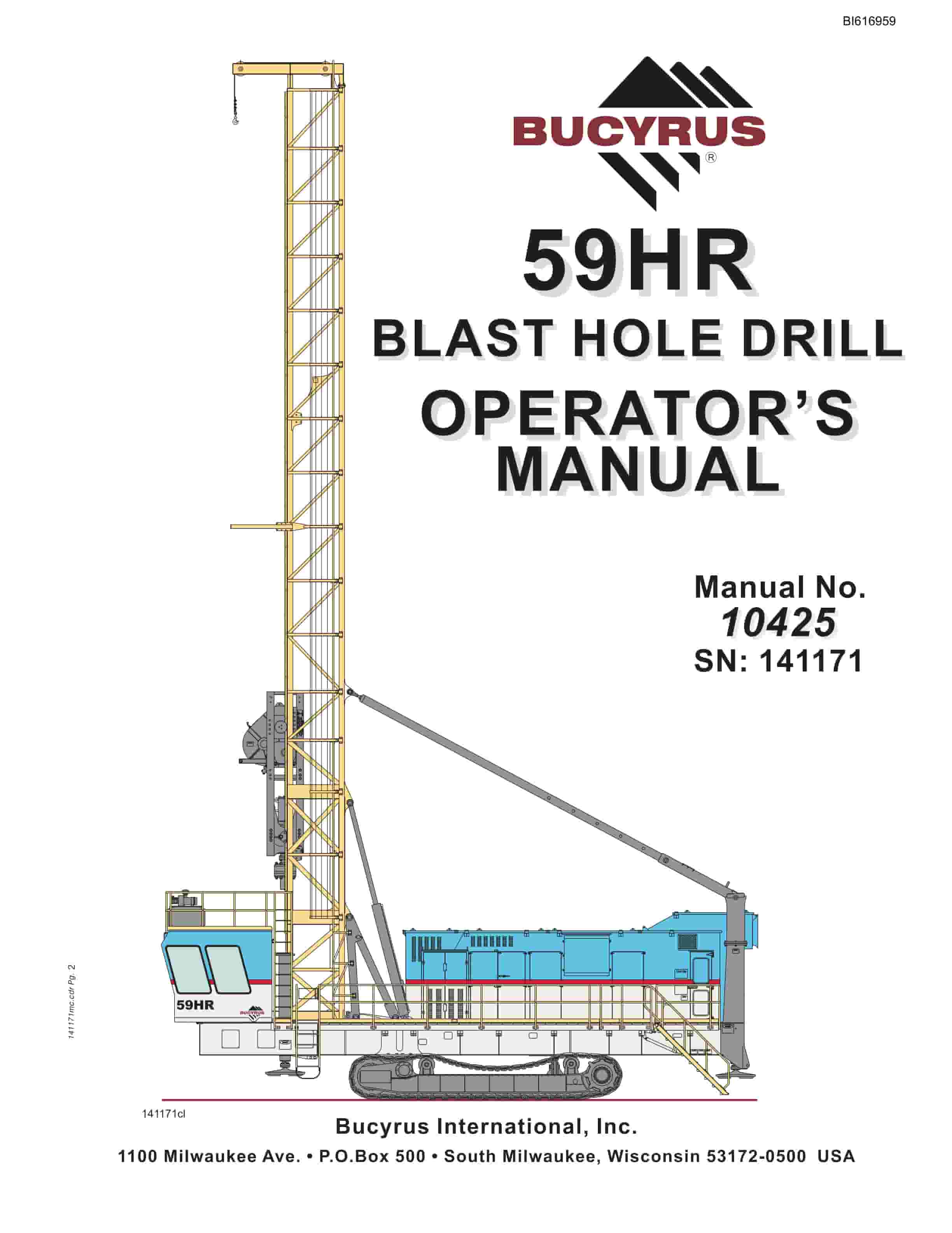 Bucyrus 59HR Blast Hole Drill Operators Manual BI616959