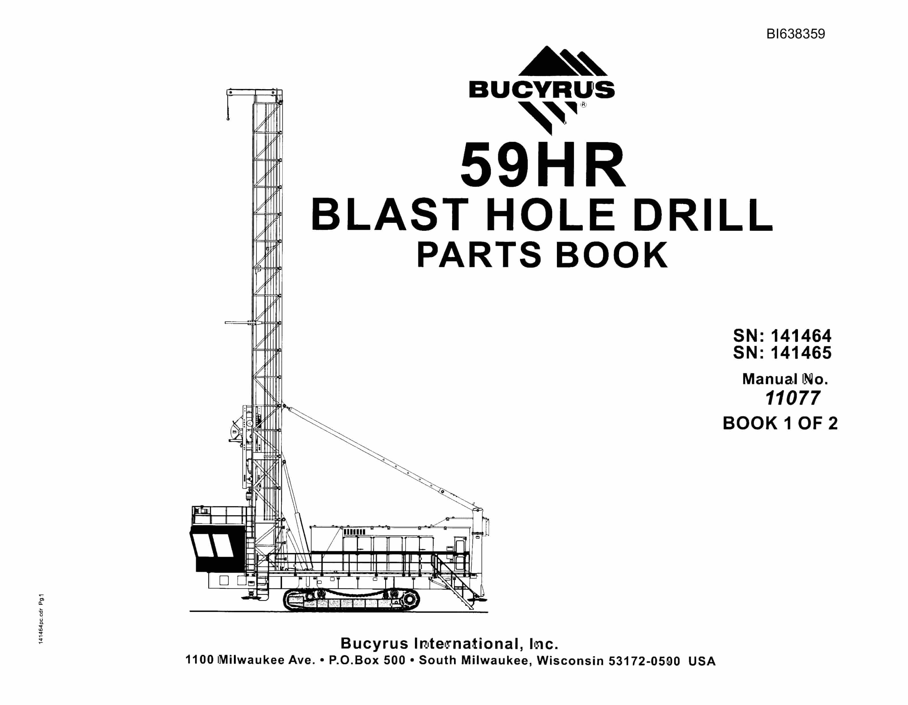 Bucyrus 59HR Blast Hole Drill Parts Book BI638359-01-EN