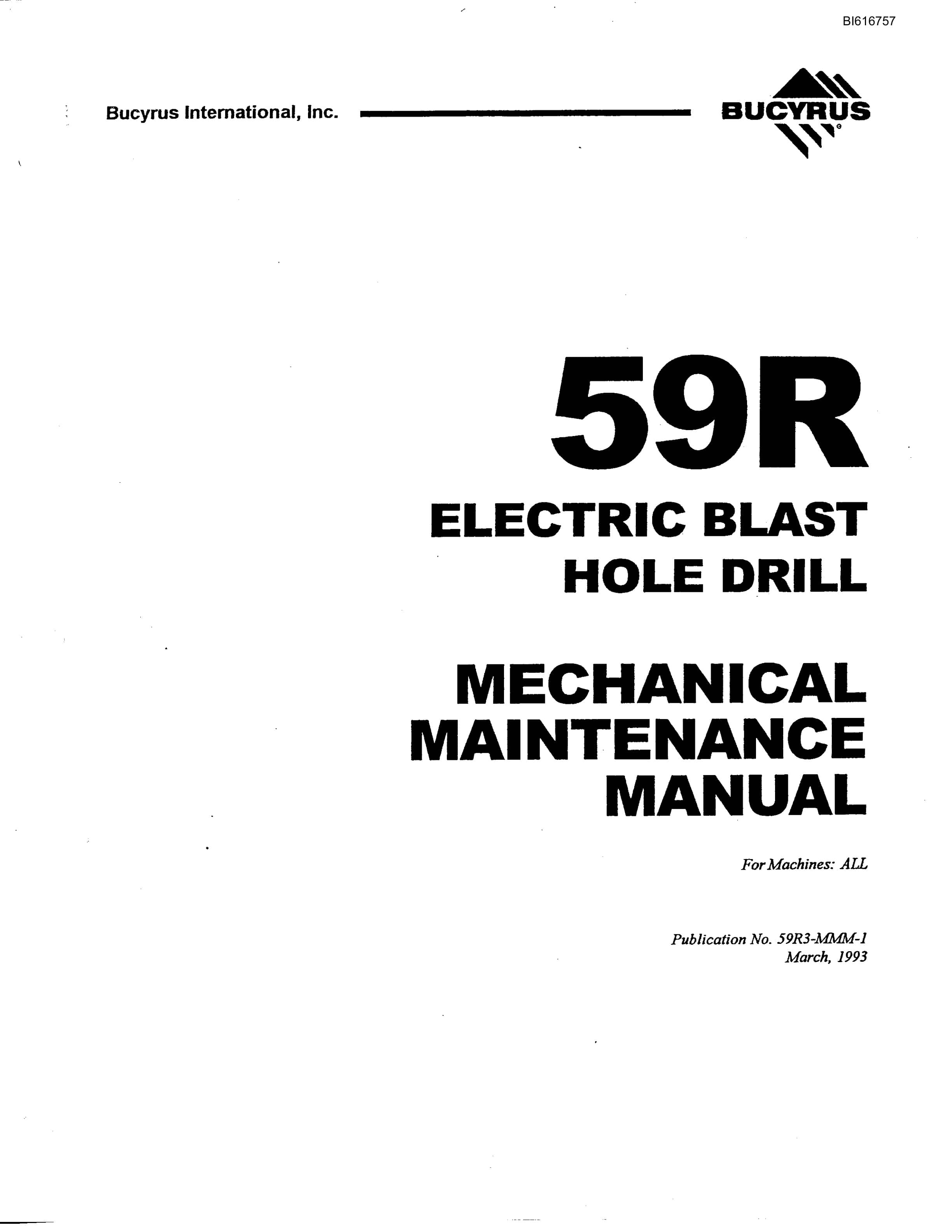 Bucyrus 59R Electric Blast Hole Drill Mechanical Maintenance Manual BI616757