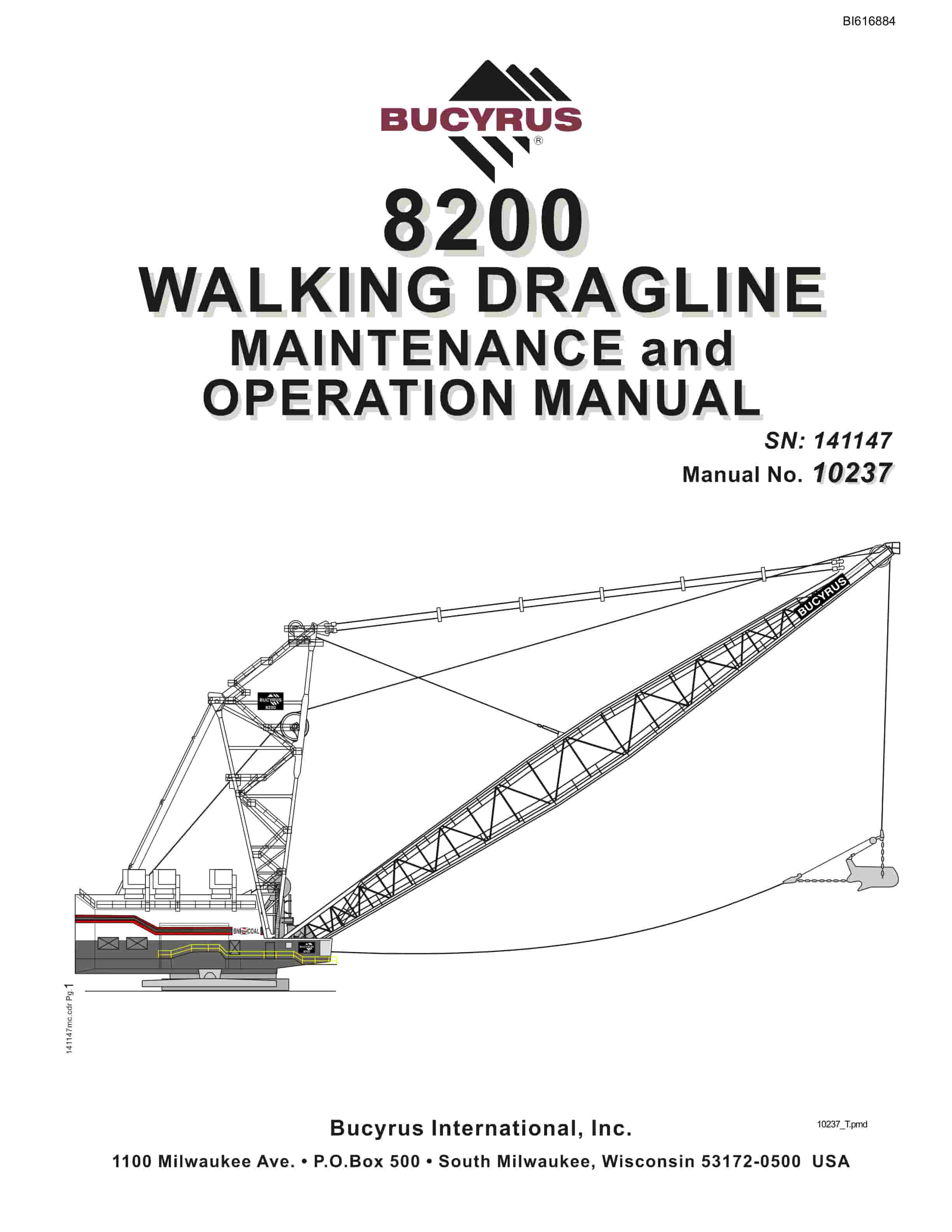 Bucyrus 8200 Walking Dragline Maintenance And Operation Manual BI616884