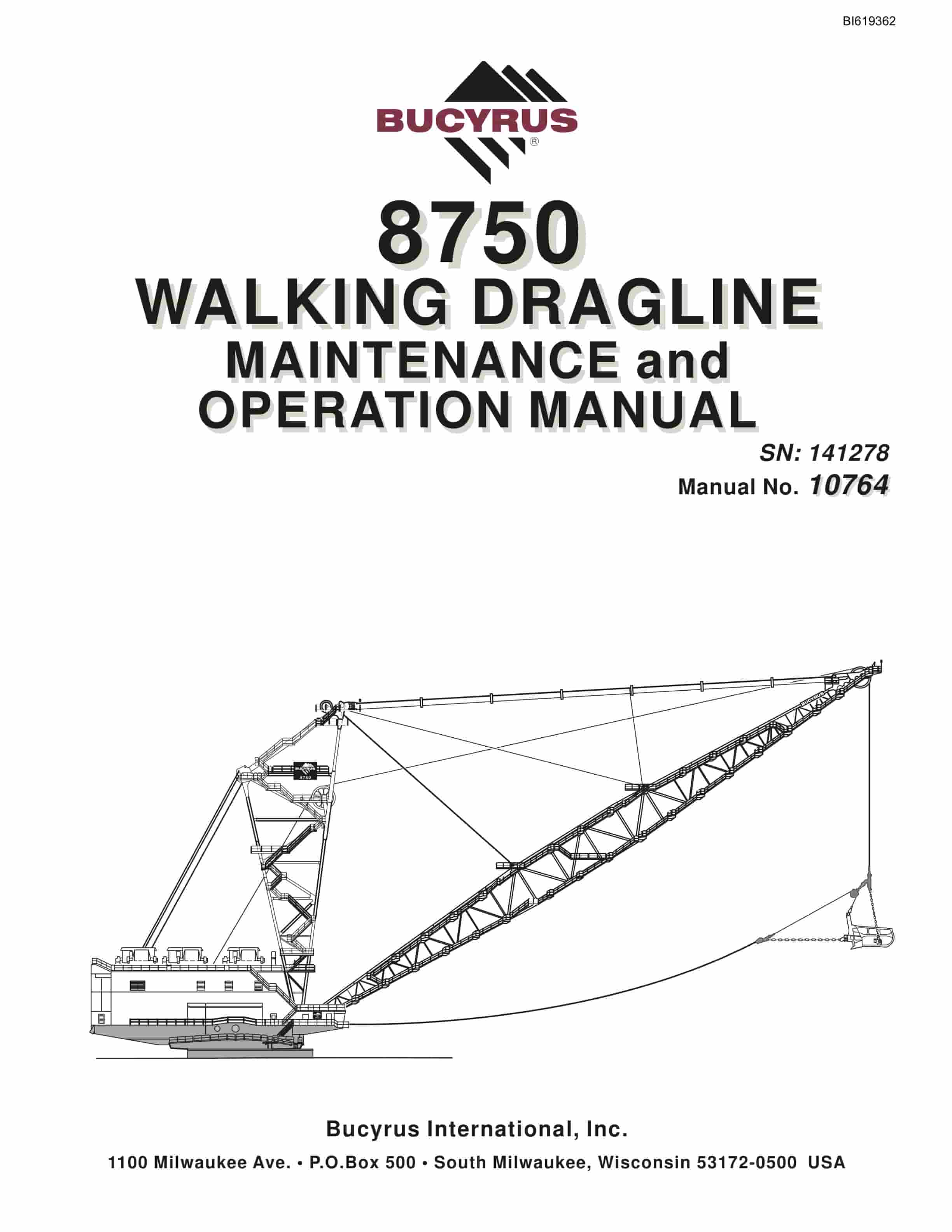 Bucyrus 8750 Walking Dragline Maintenance And Operation Manual BI619362