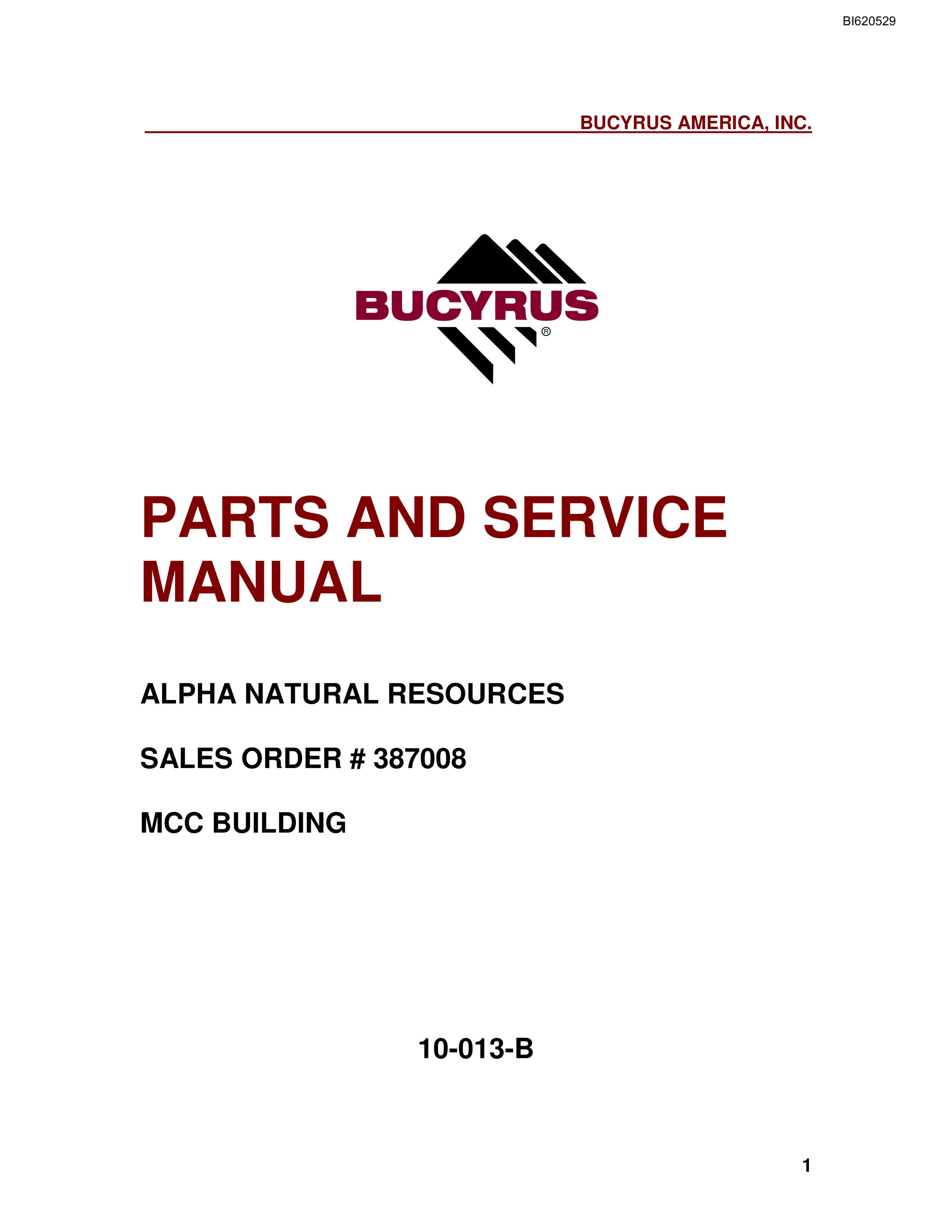 Bucyrus Alpha Natural Resources Parts And Service Manual BI620529