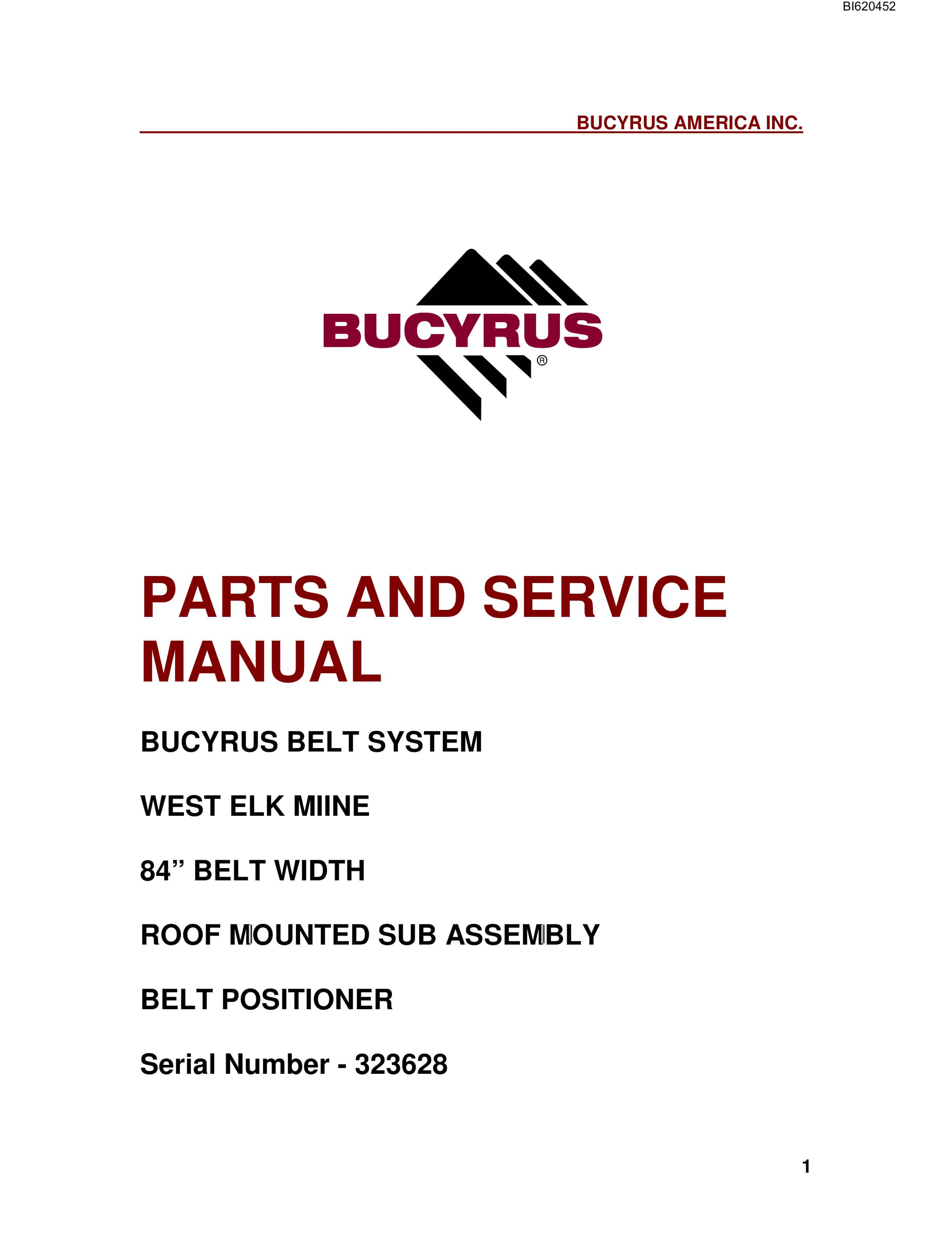 Bucyrus Belt System Parts And Service Manual BI620452