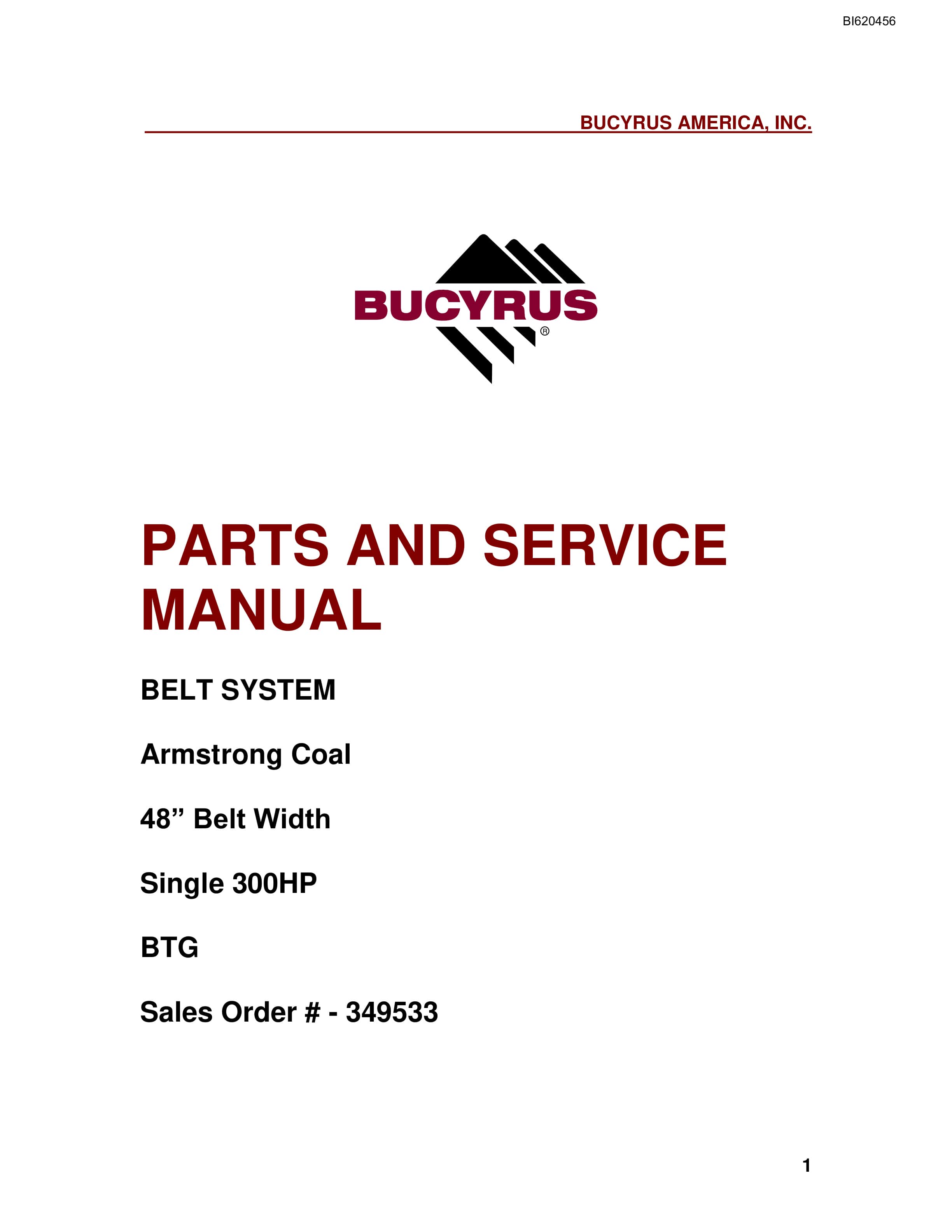 Bucyrus Belt System Parts And Service Manual BI620456
