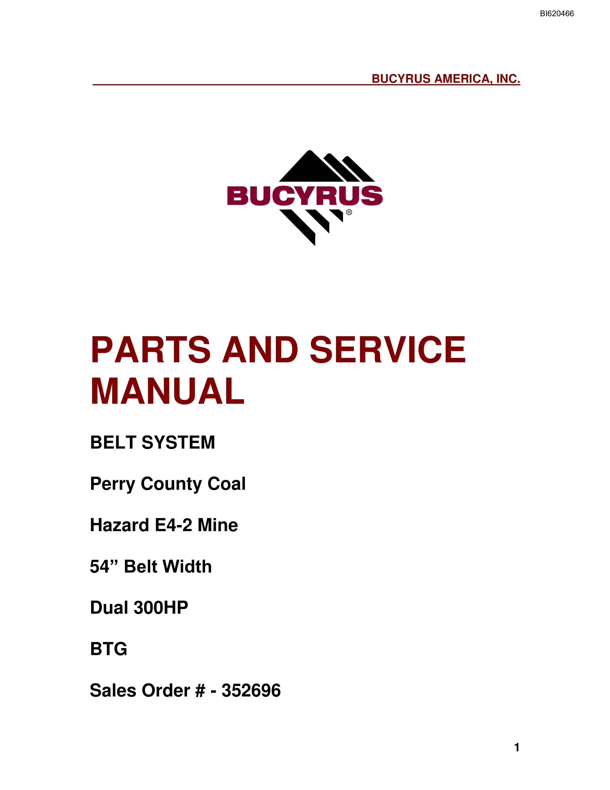 Bucyrus Belt System Parts And Service Manual BI620466