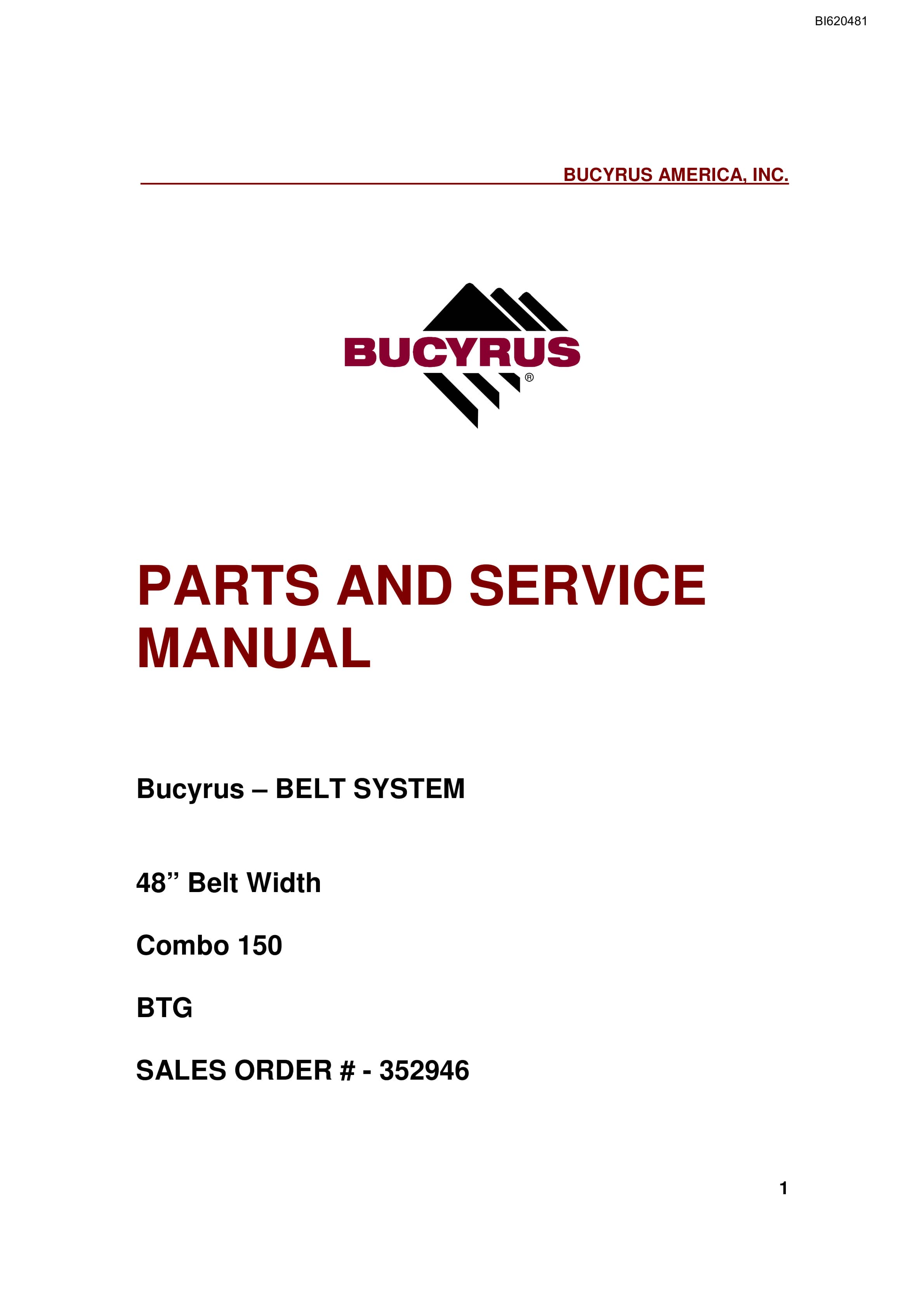 Bucyrus Belt System Parts And Service Manual BI620481