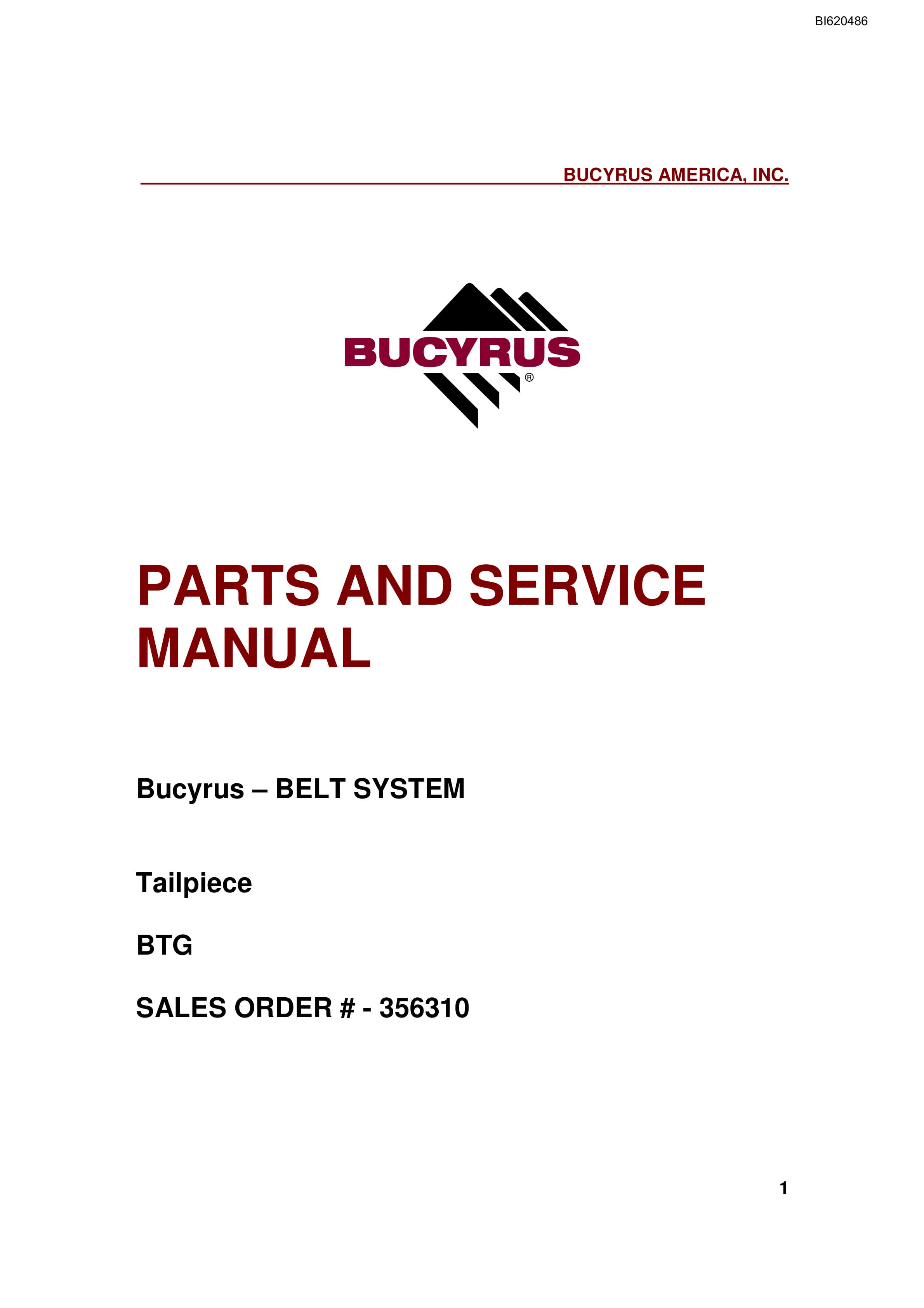 Bucyrus Belt System Parts And Service Manual BI620486