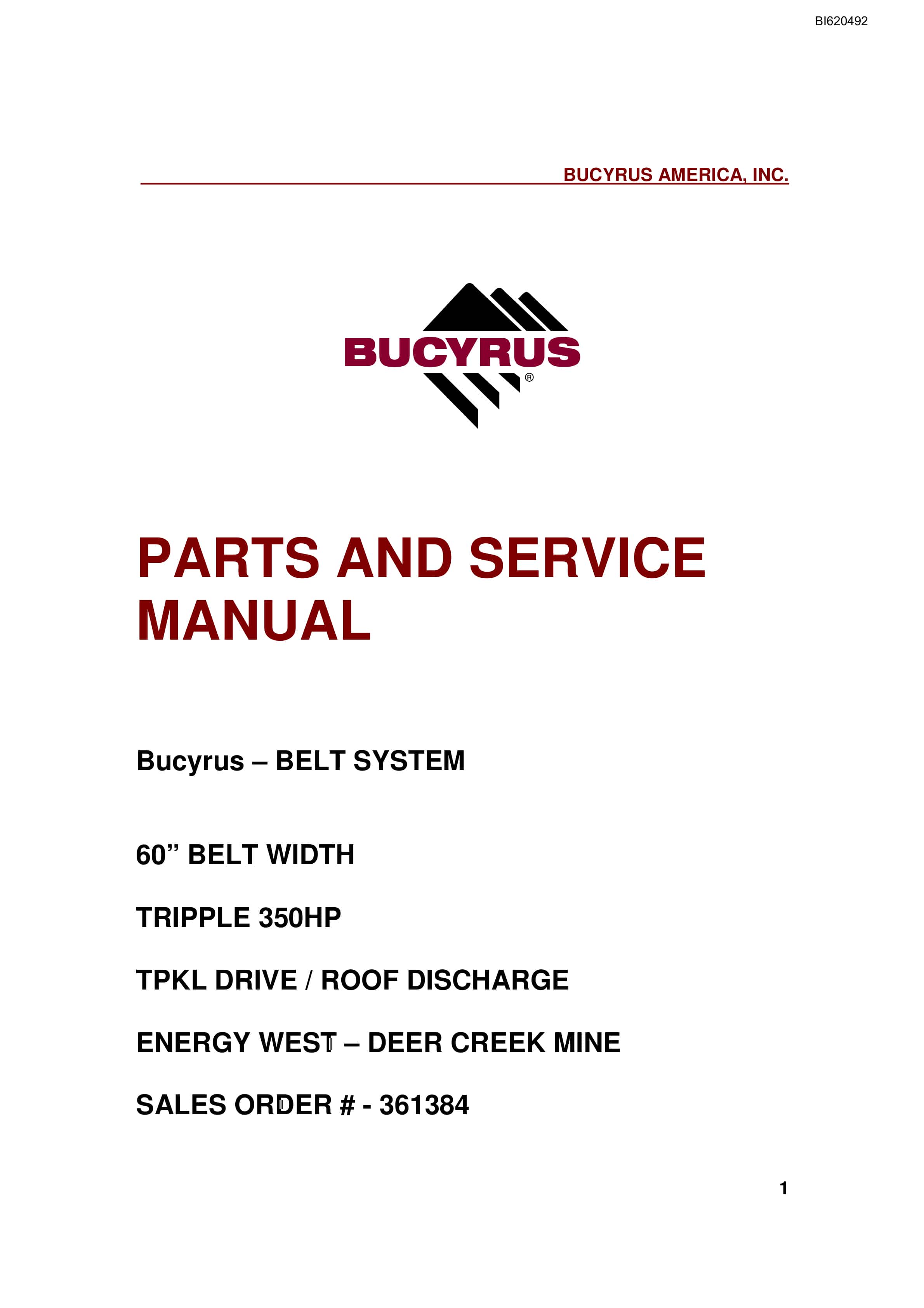 Bucyrus Belt System Parts And Service Manual BI620492
