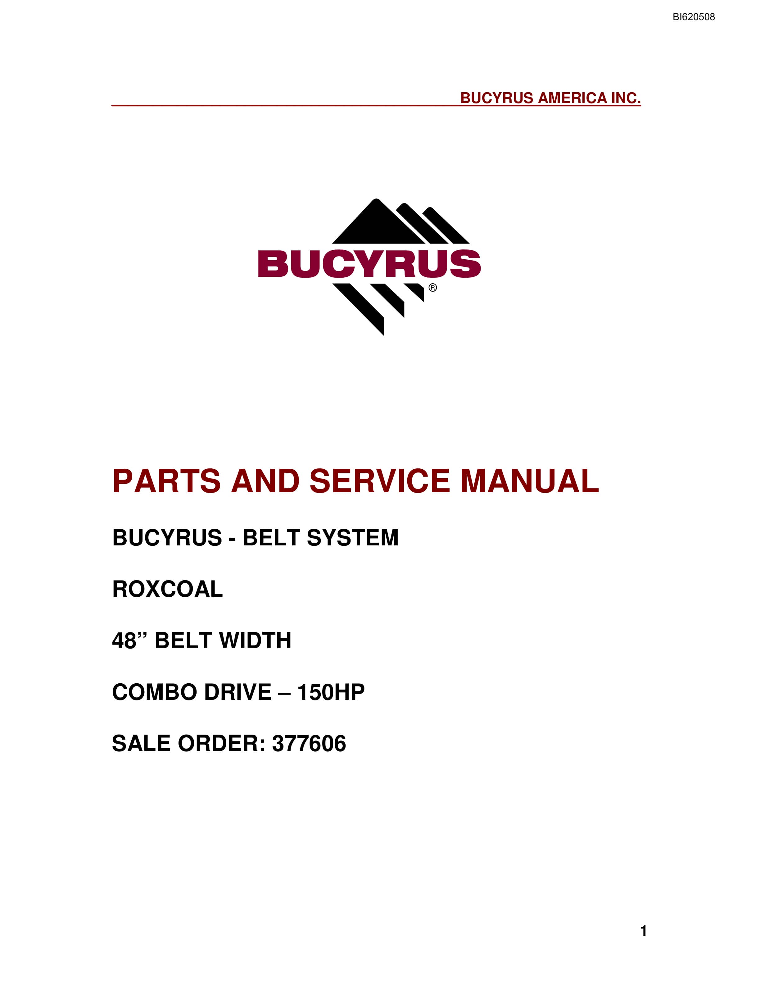 Bucyrus Belt System Parts And Service Manual BI620508