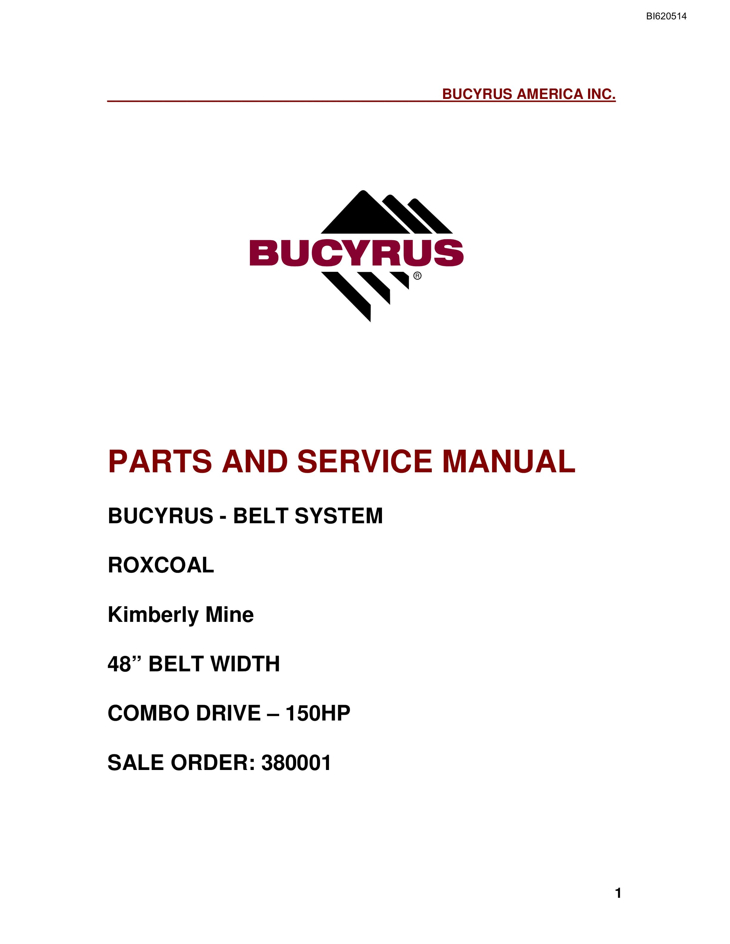 Bucyrus Belt System Parts And Service Manual BI620514