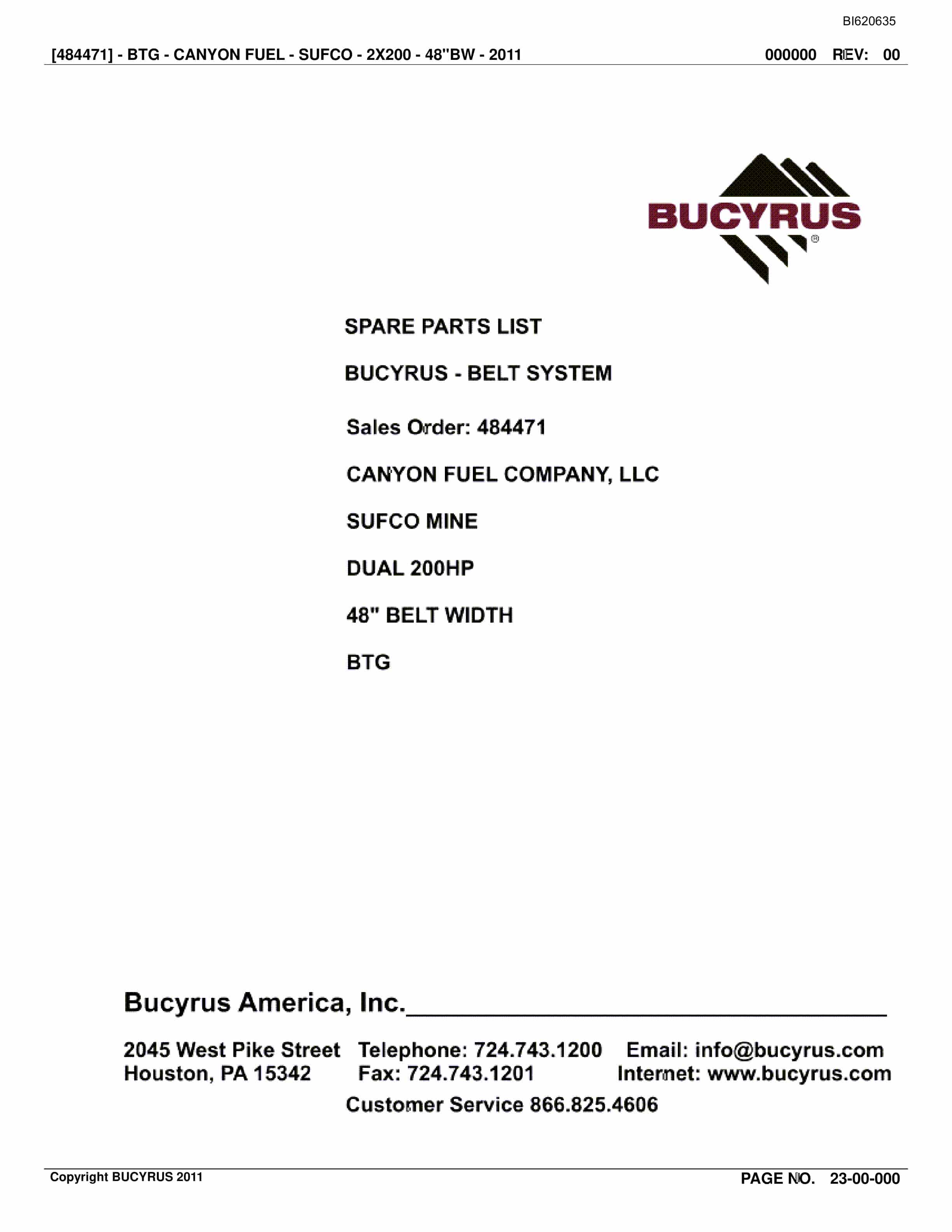 Bucyrus Belt System Spare Parts List BI620635