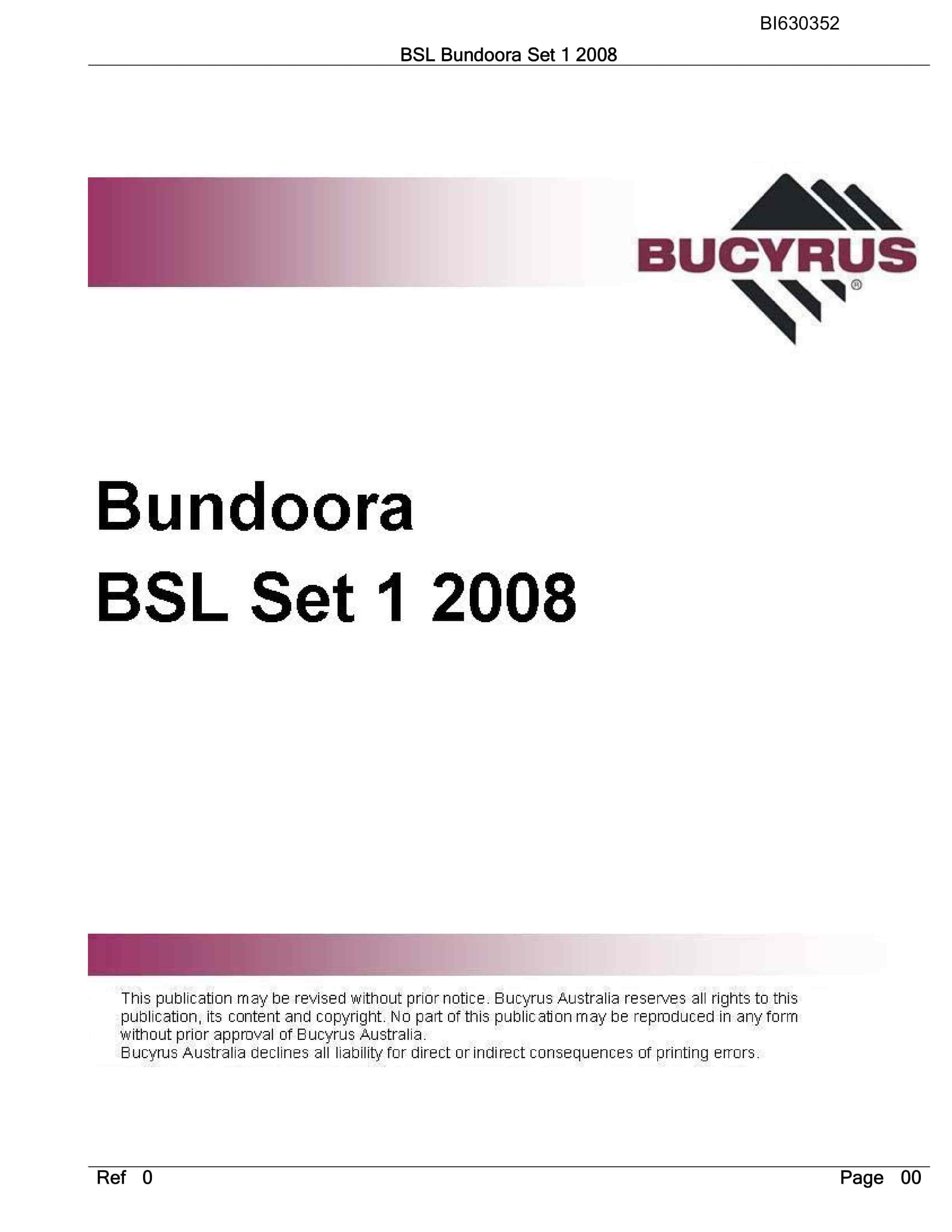 Bucyrus BSL Bundoora Set 1 2008 Parts Catalog BI630352
