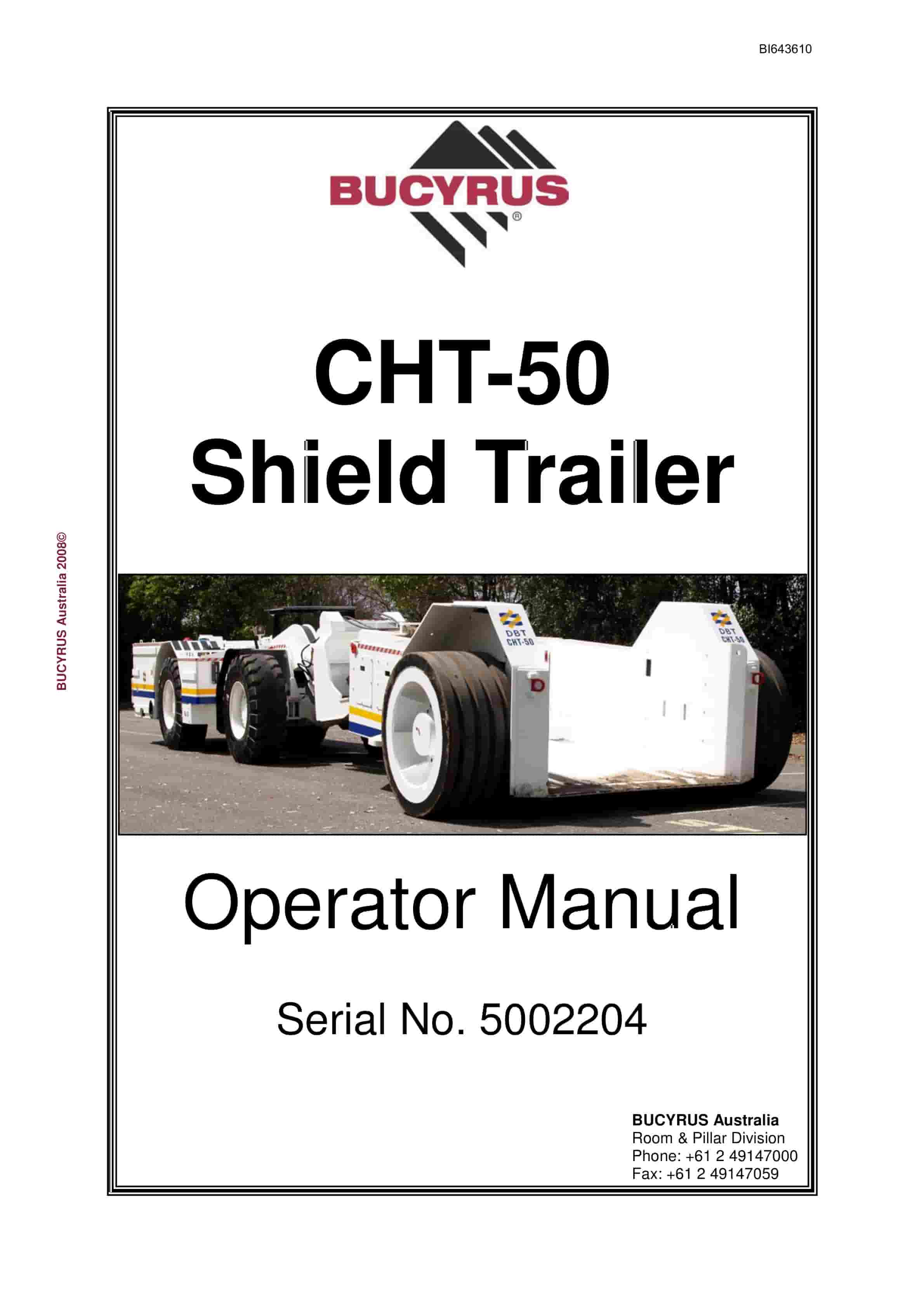 Bucyrus CHT-50 Shield Trailer Operator Manual BI643610