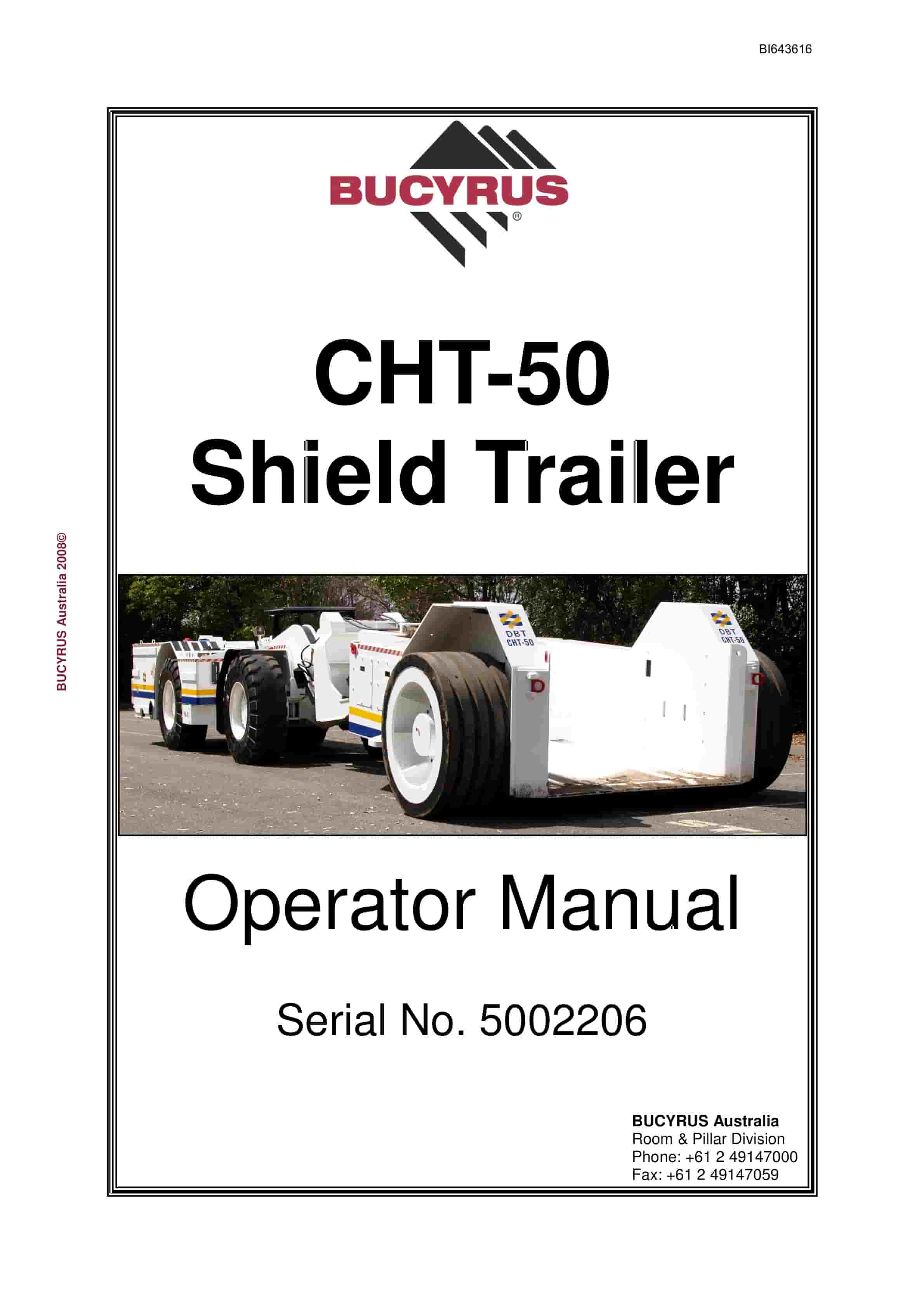 Bucyrus CHT-50 Shield Trailer Operator Manual BI643616