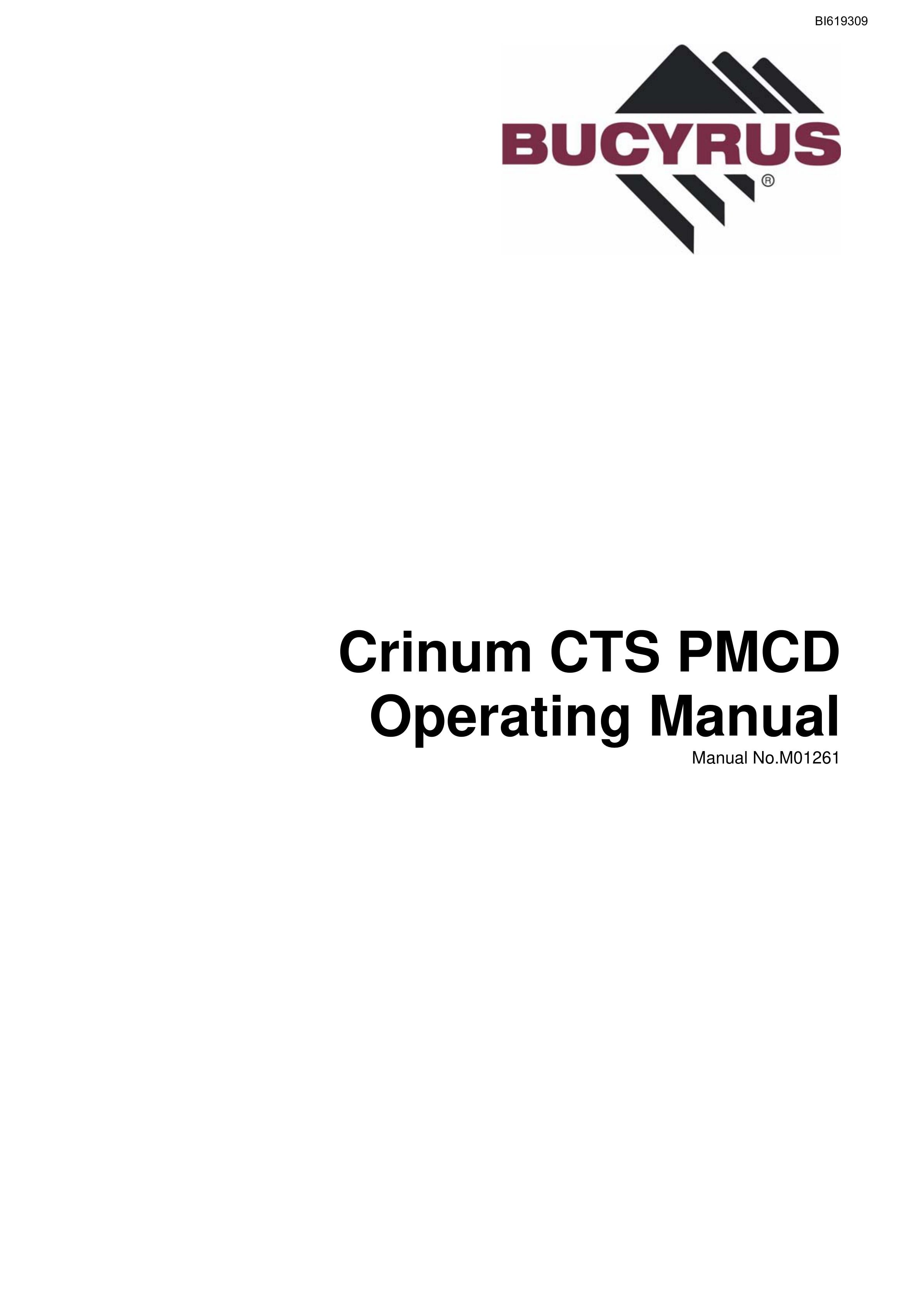 Bucyrus Crinum CTS PMCD Operating Manual BI619309