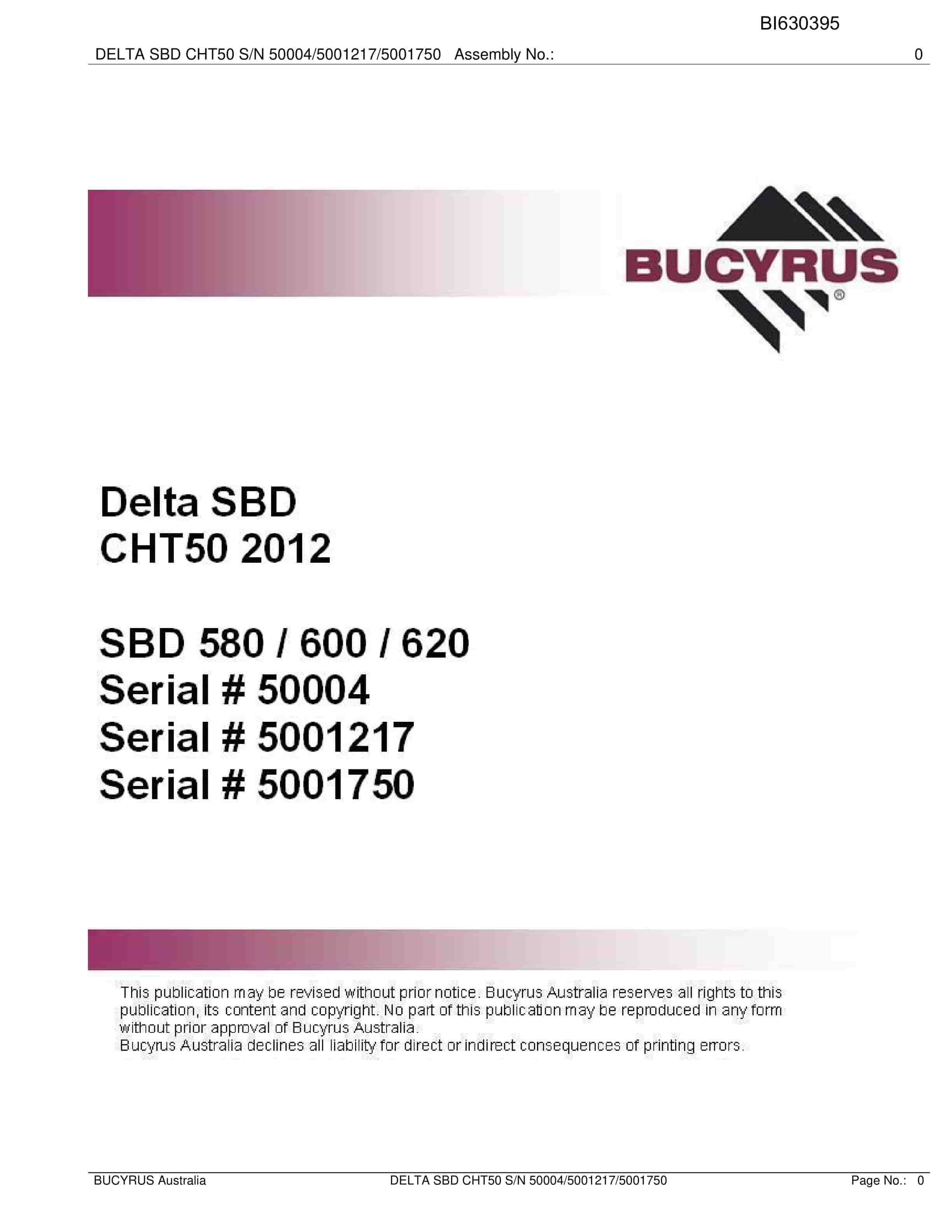 Bucyrus Delta SBD CHT50 2012 Parts Catalog BI630395