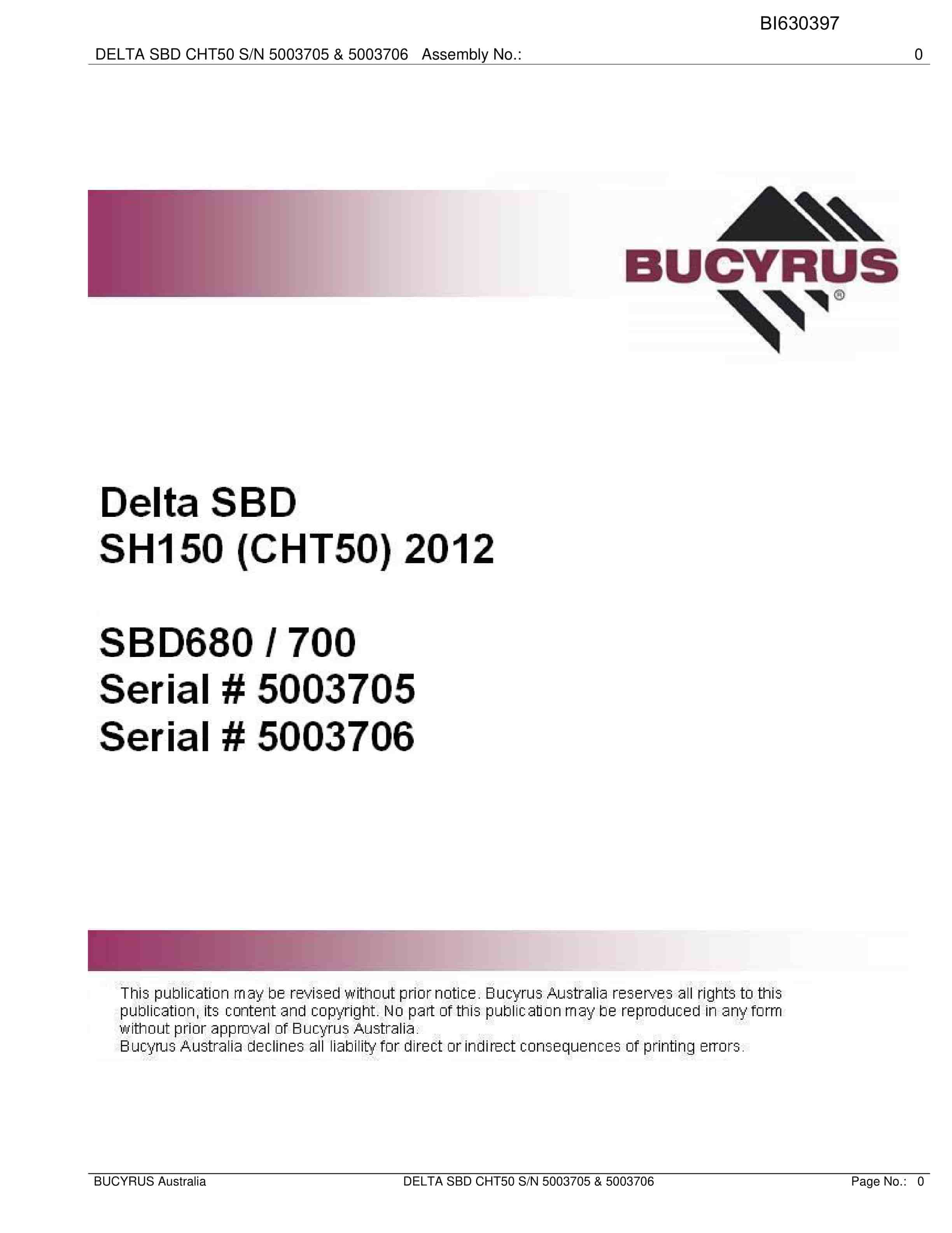 Bucyrus Delta SBD SH150 CHT50 2012 Parts Catalog BI630397