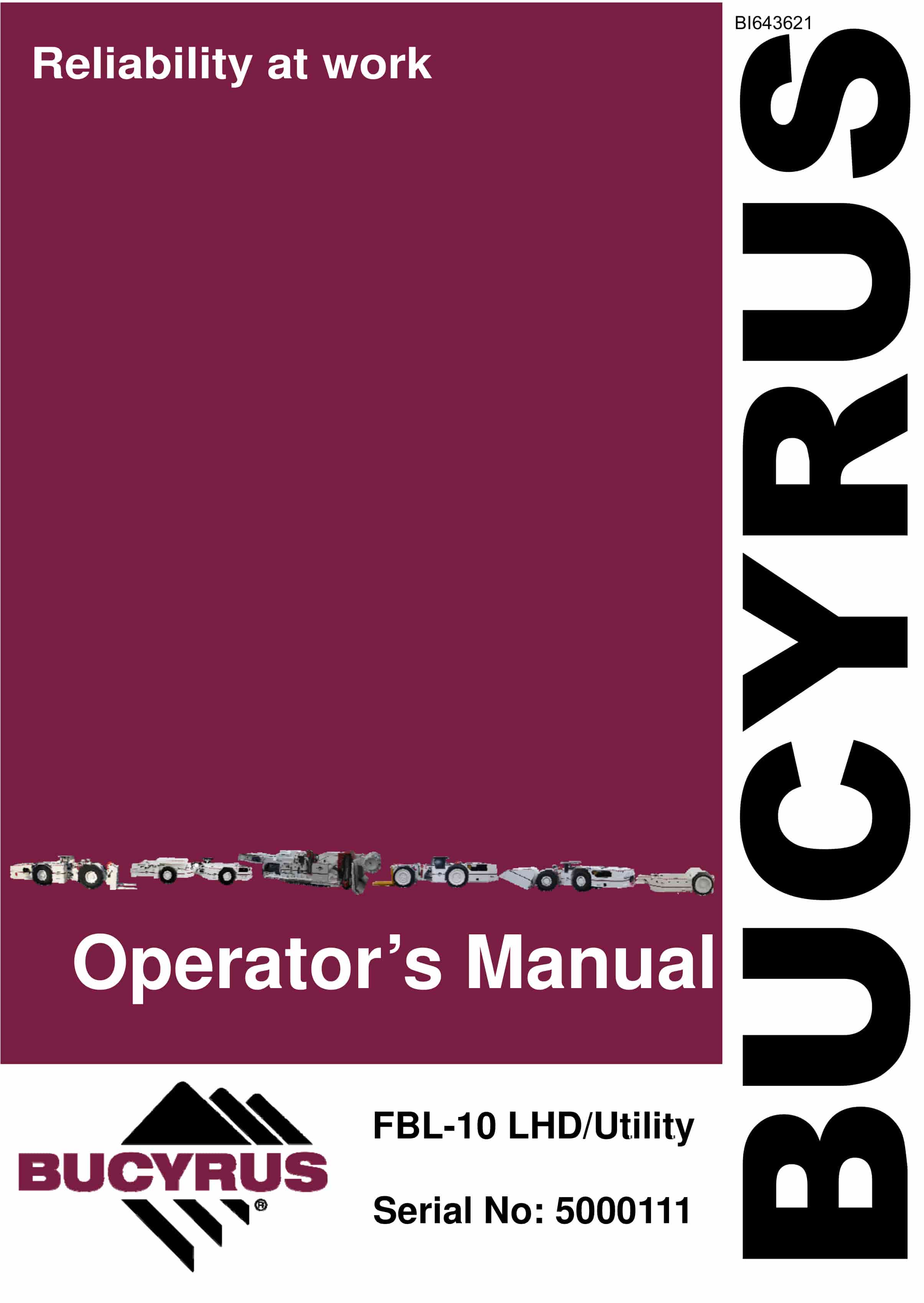 Bucyrus FBL-10 LHD-Utility Vehicle Operators Manual BI643621