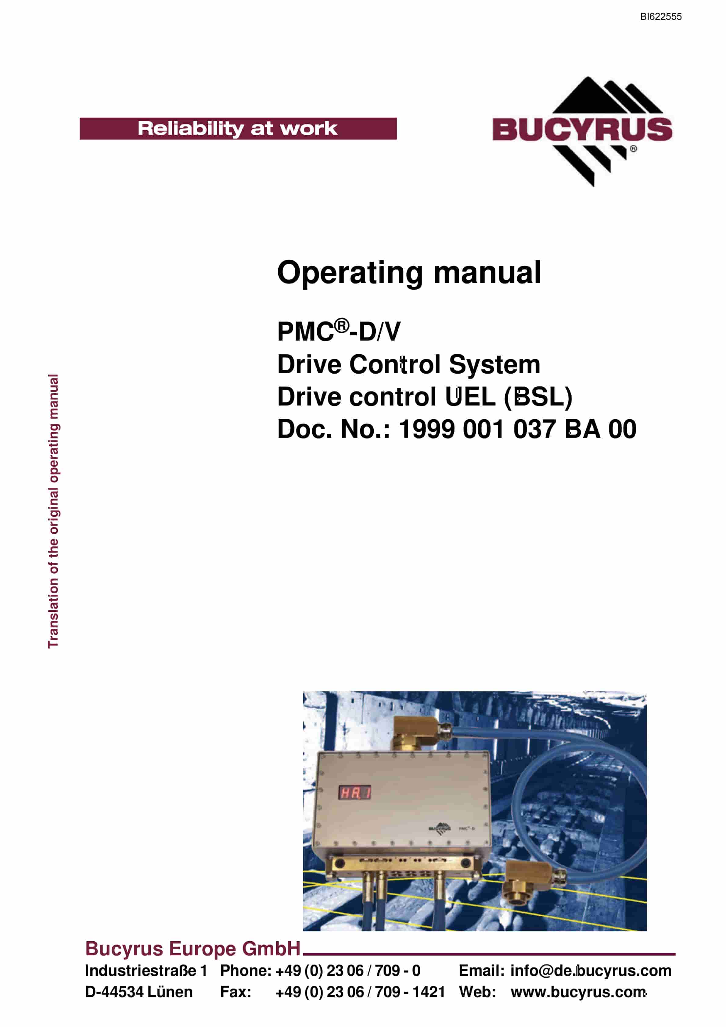 Bucyrus PMC-D-V Drive Control System Drive Control UEL (BSL) Operating Manual BI622555