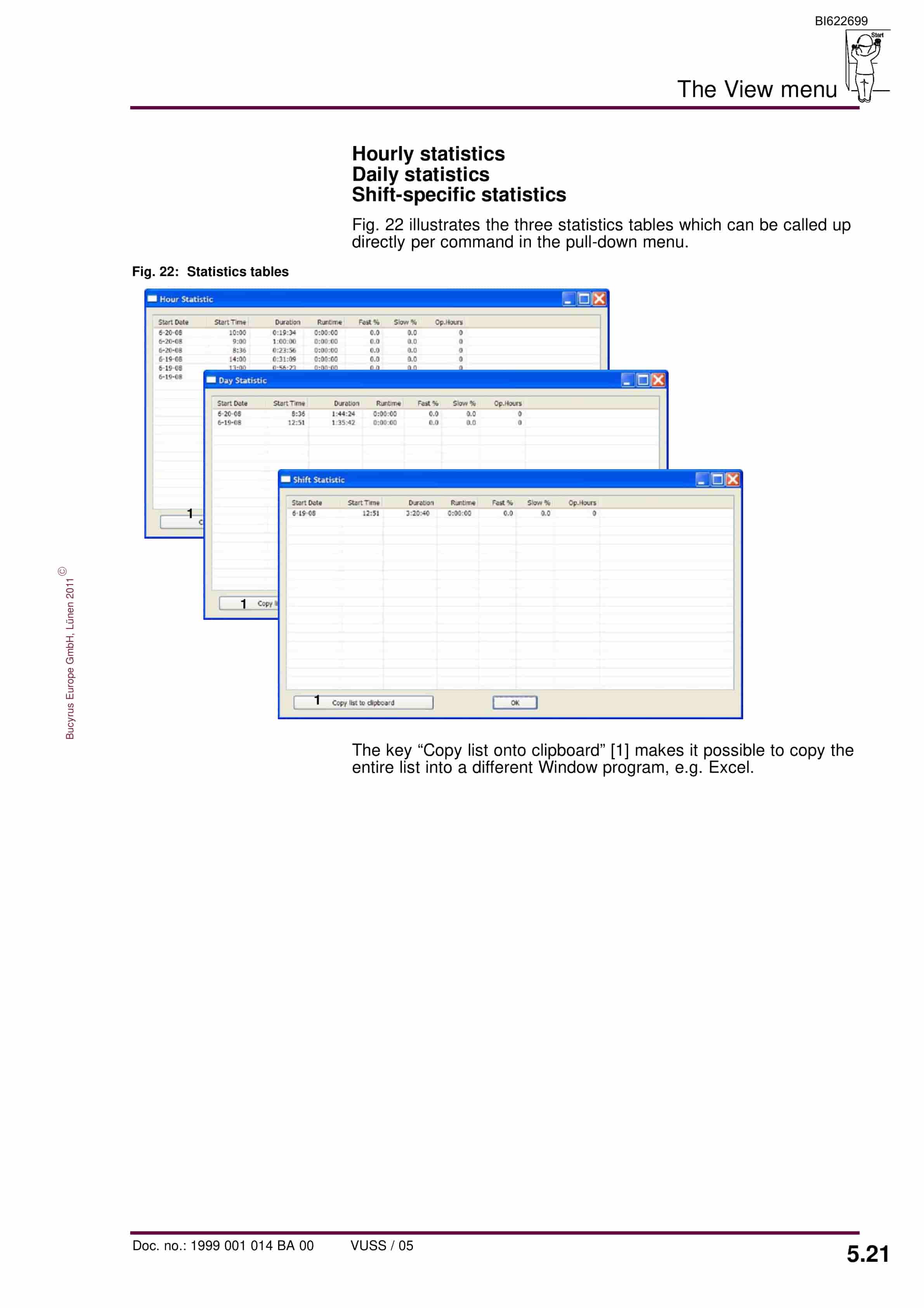 Bucyrus PMC-System VPlow Central Control Face Visualisation For Plow PMC-D Ver 10.66 Operating Manual BI622699 3 Bucyrus PMC-System VPlow Central Control Face Visualisation For Plow PMC-D Ver 10.66 Operating Manual BI622699-3