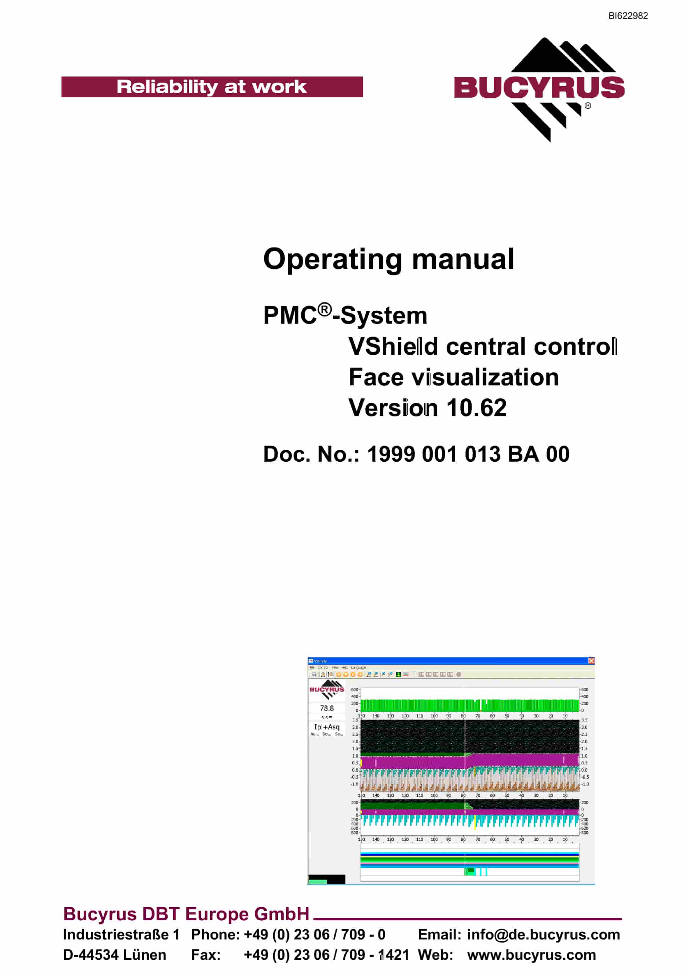 Bucyrus PMC-System VShield Central Control Face Visualization Ver 10.62 Operating Manual BI622982