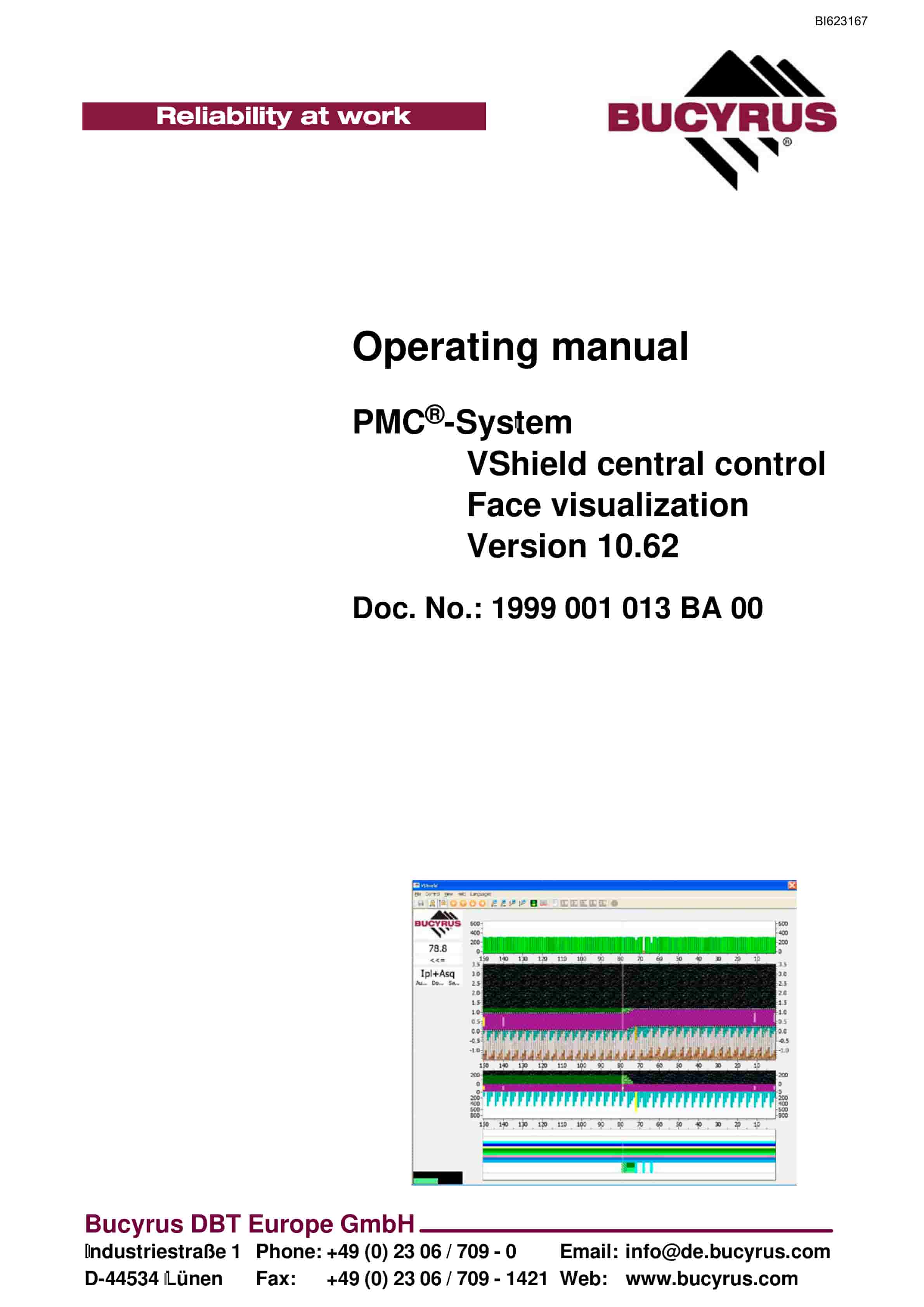Bucyrus PMC-System VShield Central Control Face Visualization Ver 10.62 Operating Manual BI623167