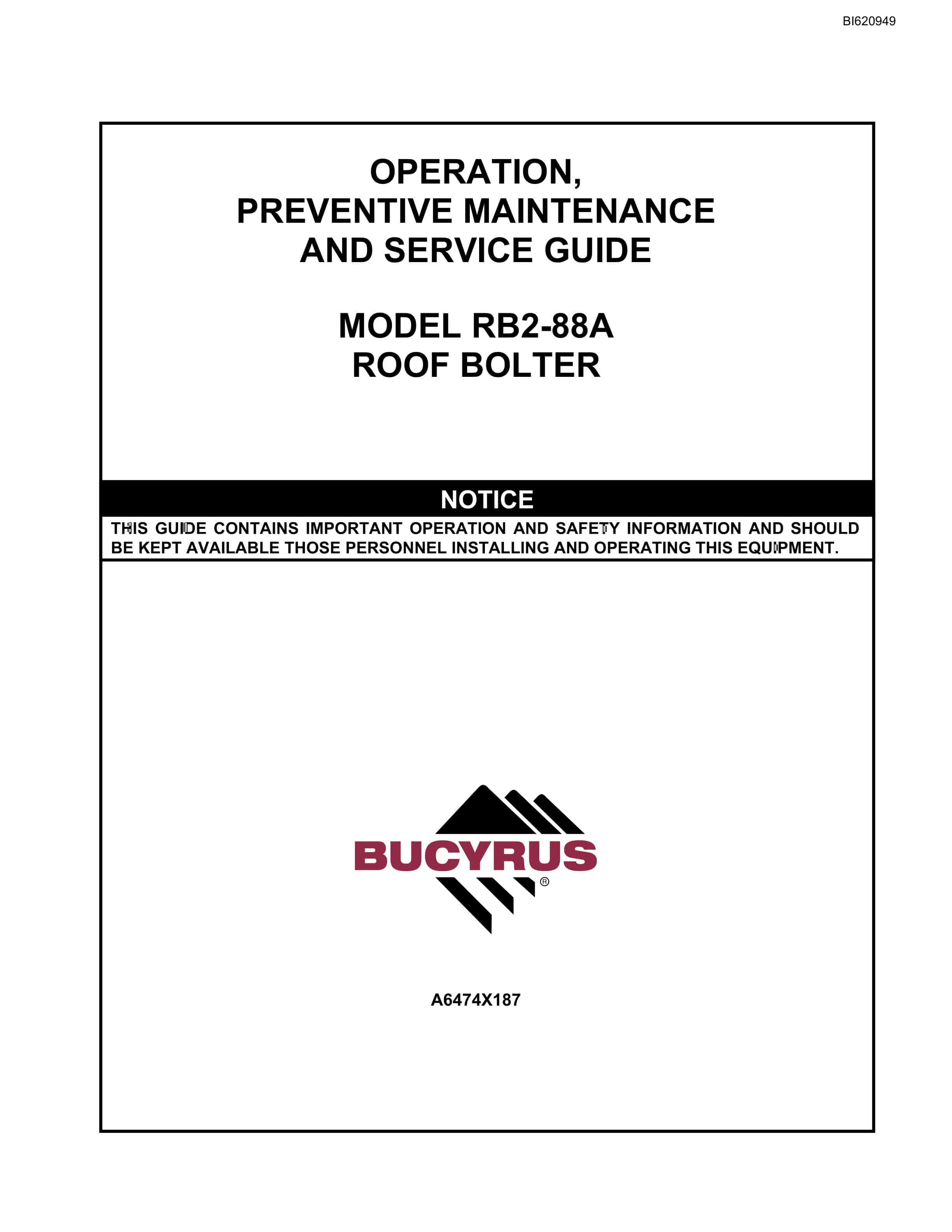 Bucyrus RB2-88A Roof Bolter Operation Manual BI620949
