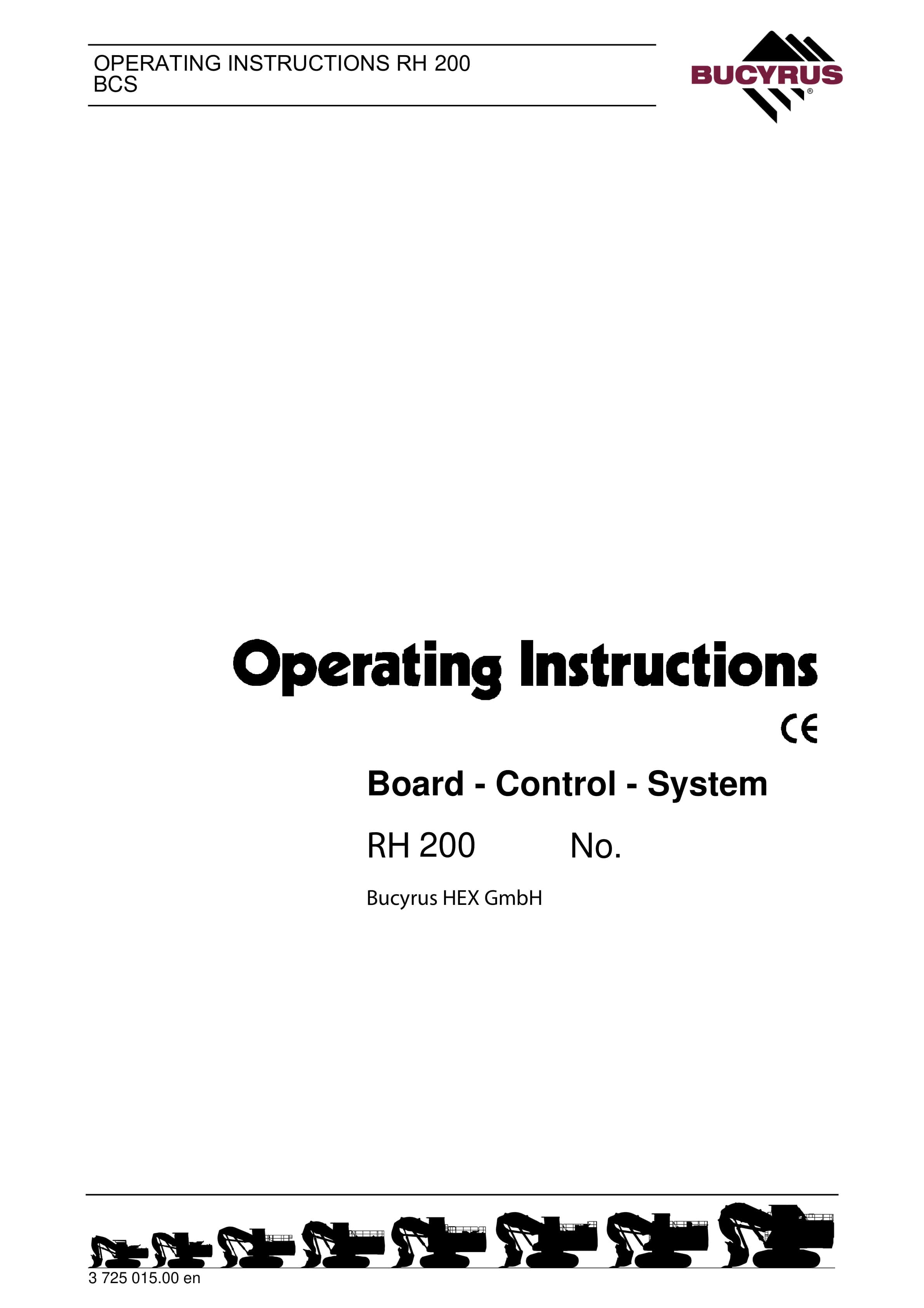 Bucyrus RH200 Board - Control - System Operating Instructions 3725015