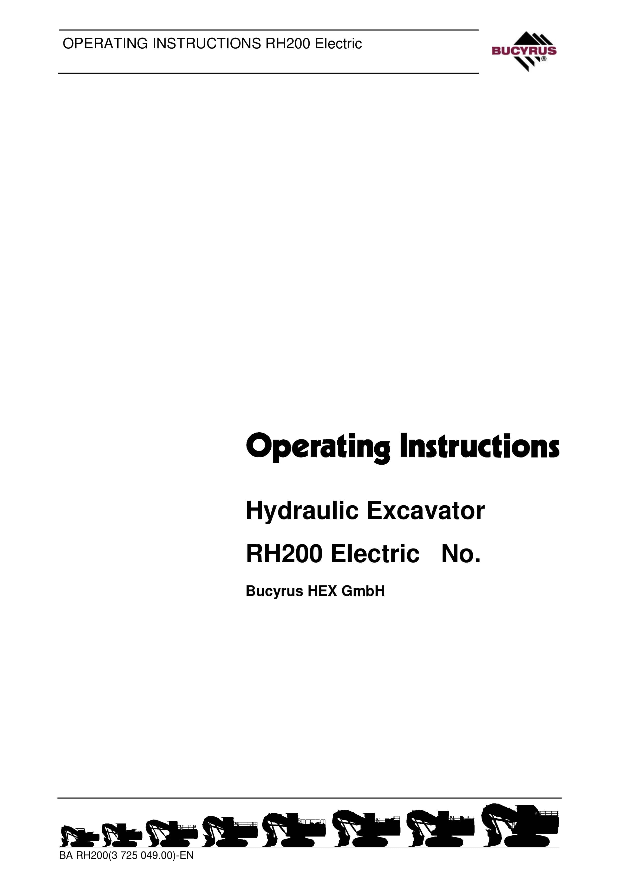 Bucyrus RH200 Electric Hydraulic Excavator Operating Instructions 3725049