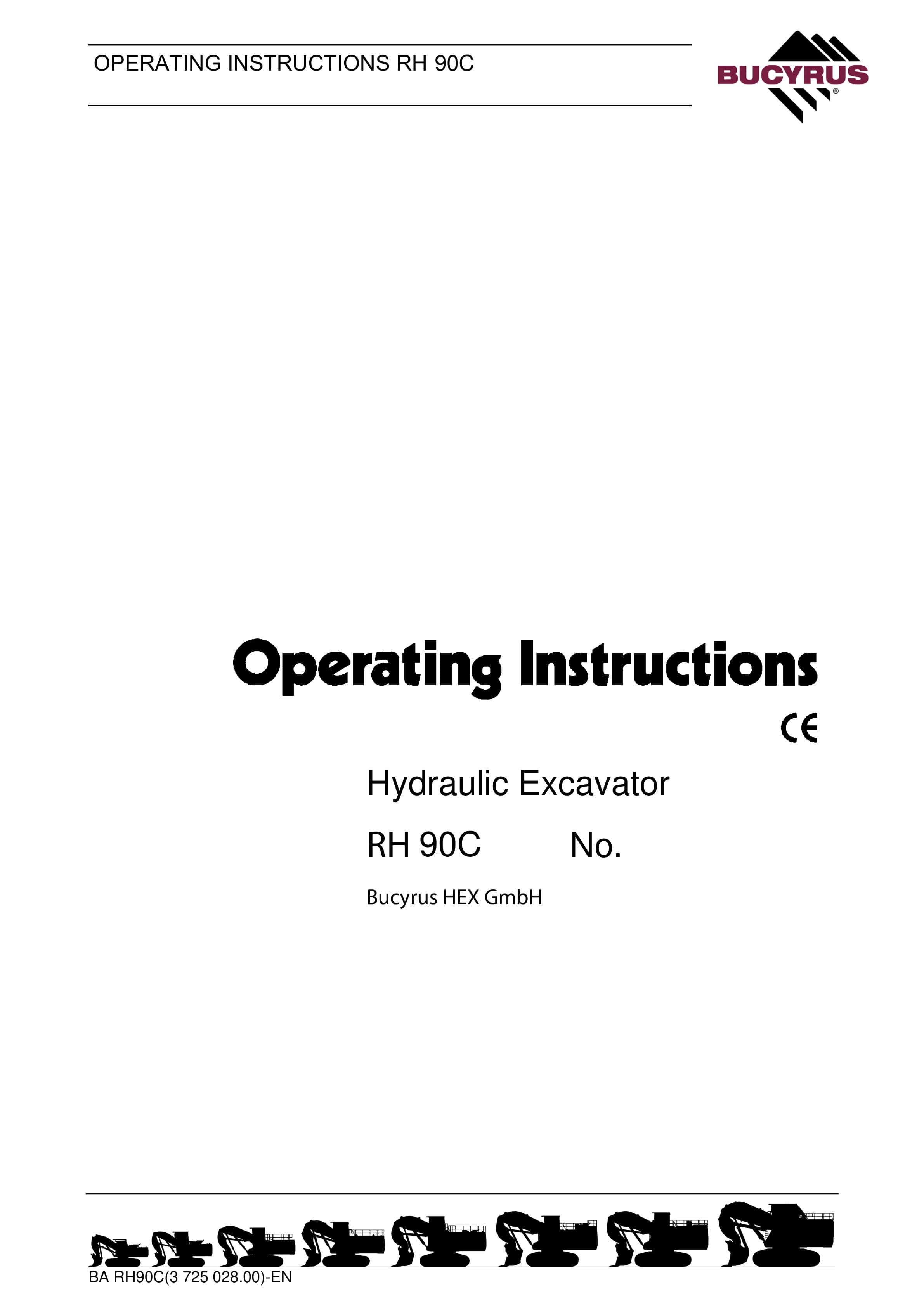 Bucyrus RH90C Hydraulic Excavator Operating Instructions 3725028