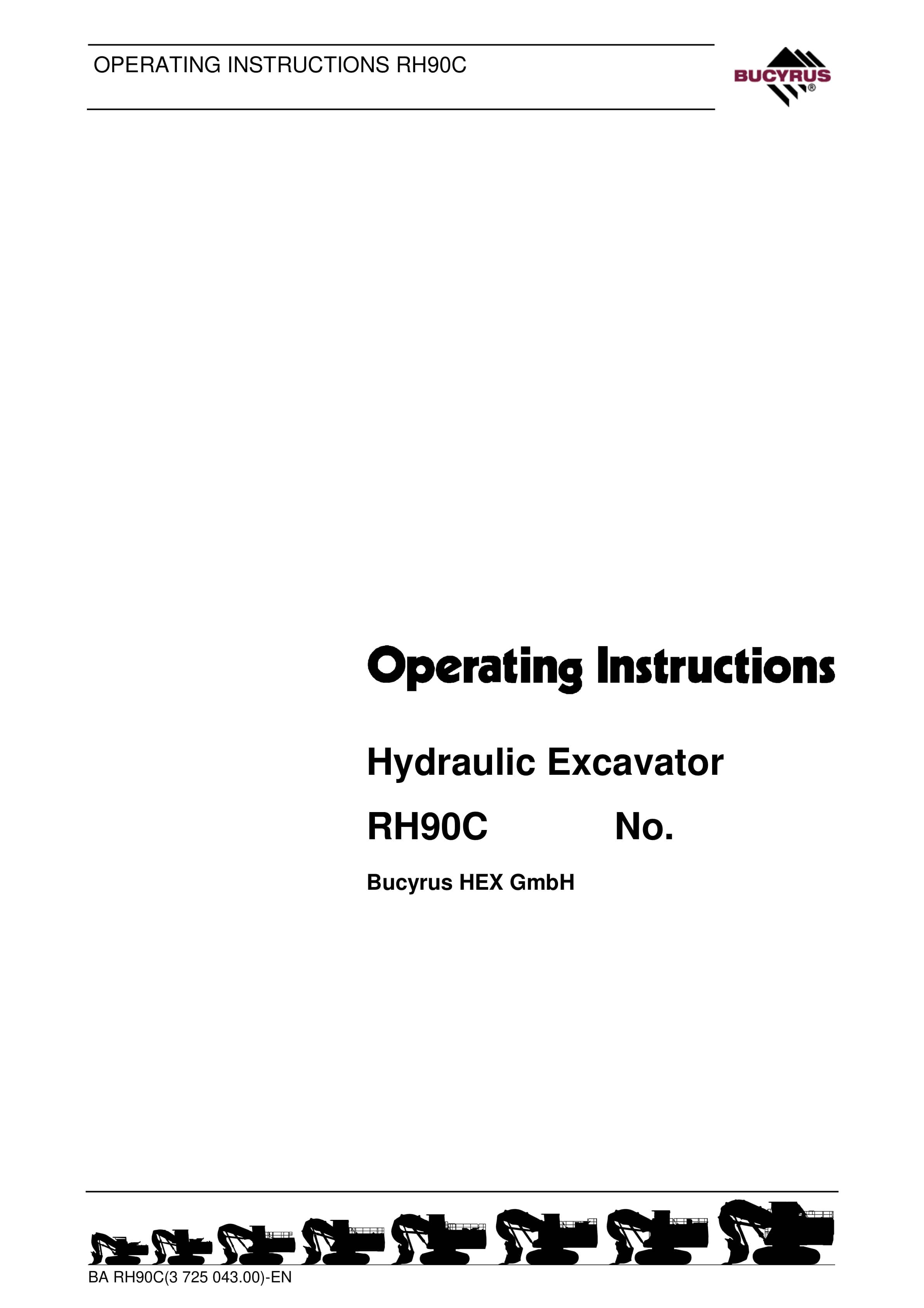 Bucyrus RH90C Hydraulic Excavator Operating Instructions 3725043