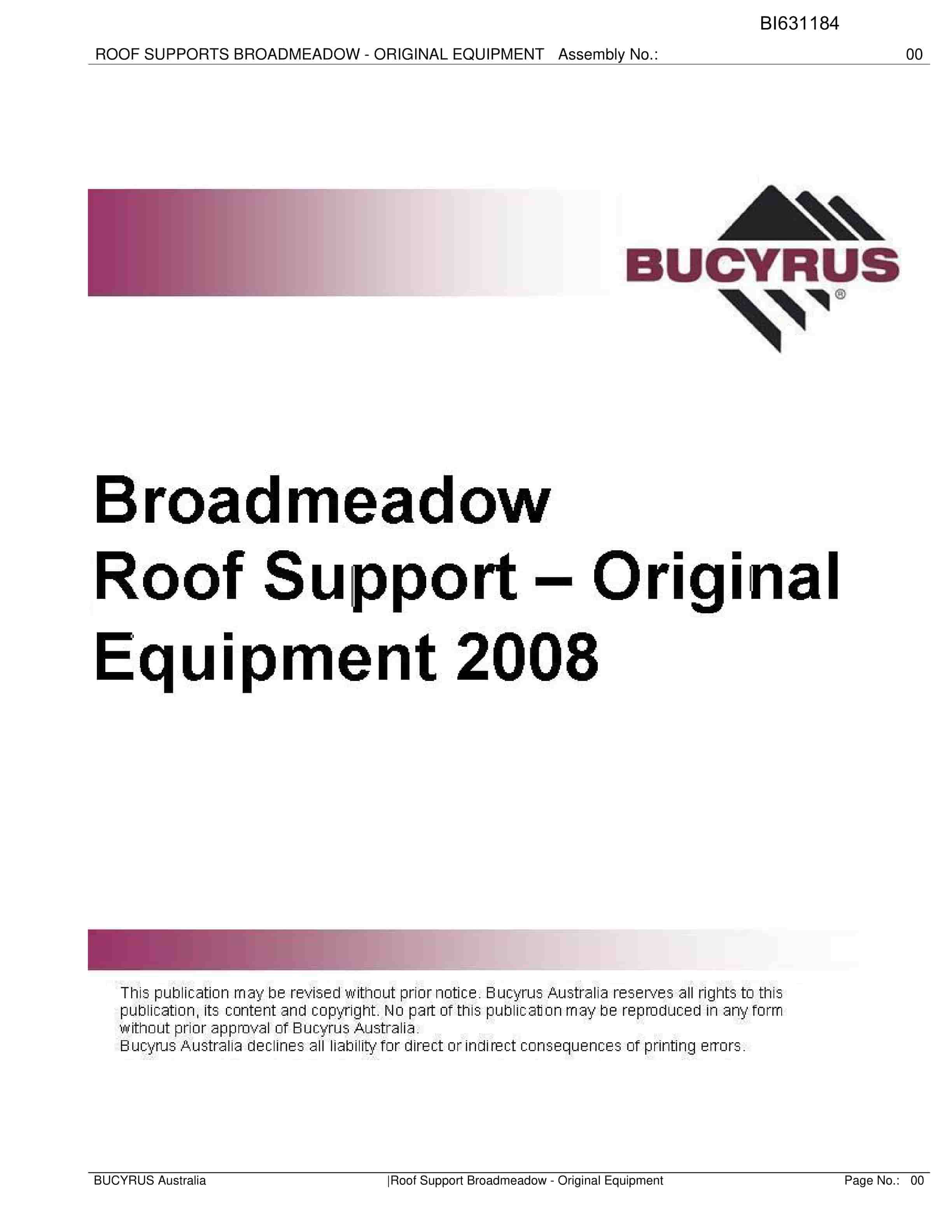 Bucyrus Roof Support Broadmeadow - Original Equipment Parts Catalog BI631184