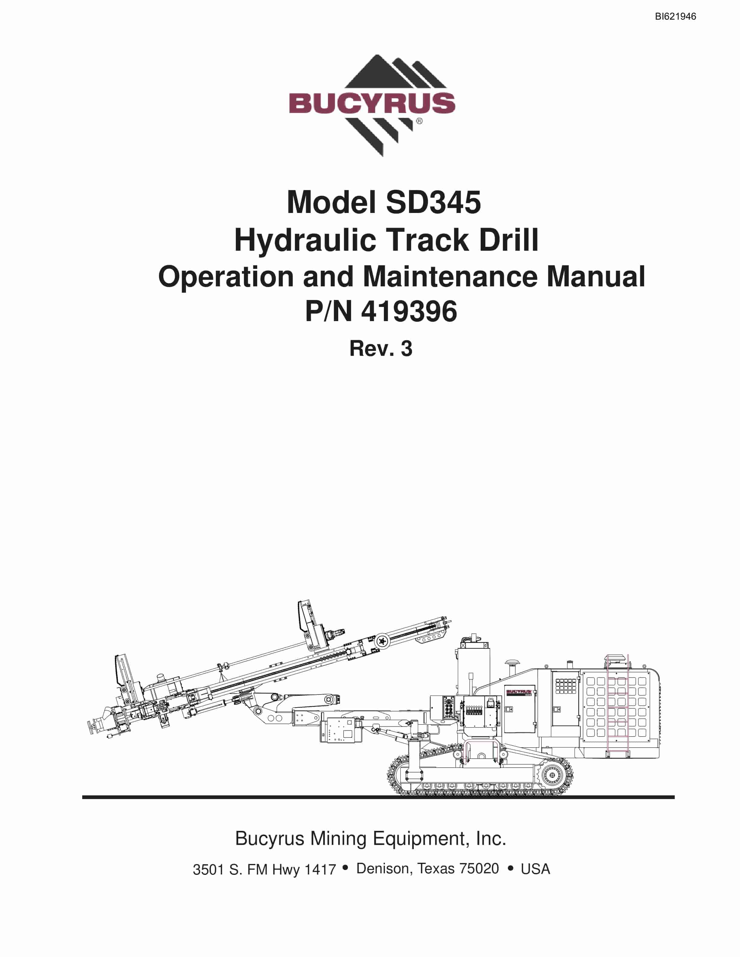 Bucyrus SD345 Hydraulic Track Drill Operation And Maintenance Manual BI621946