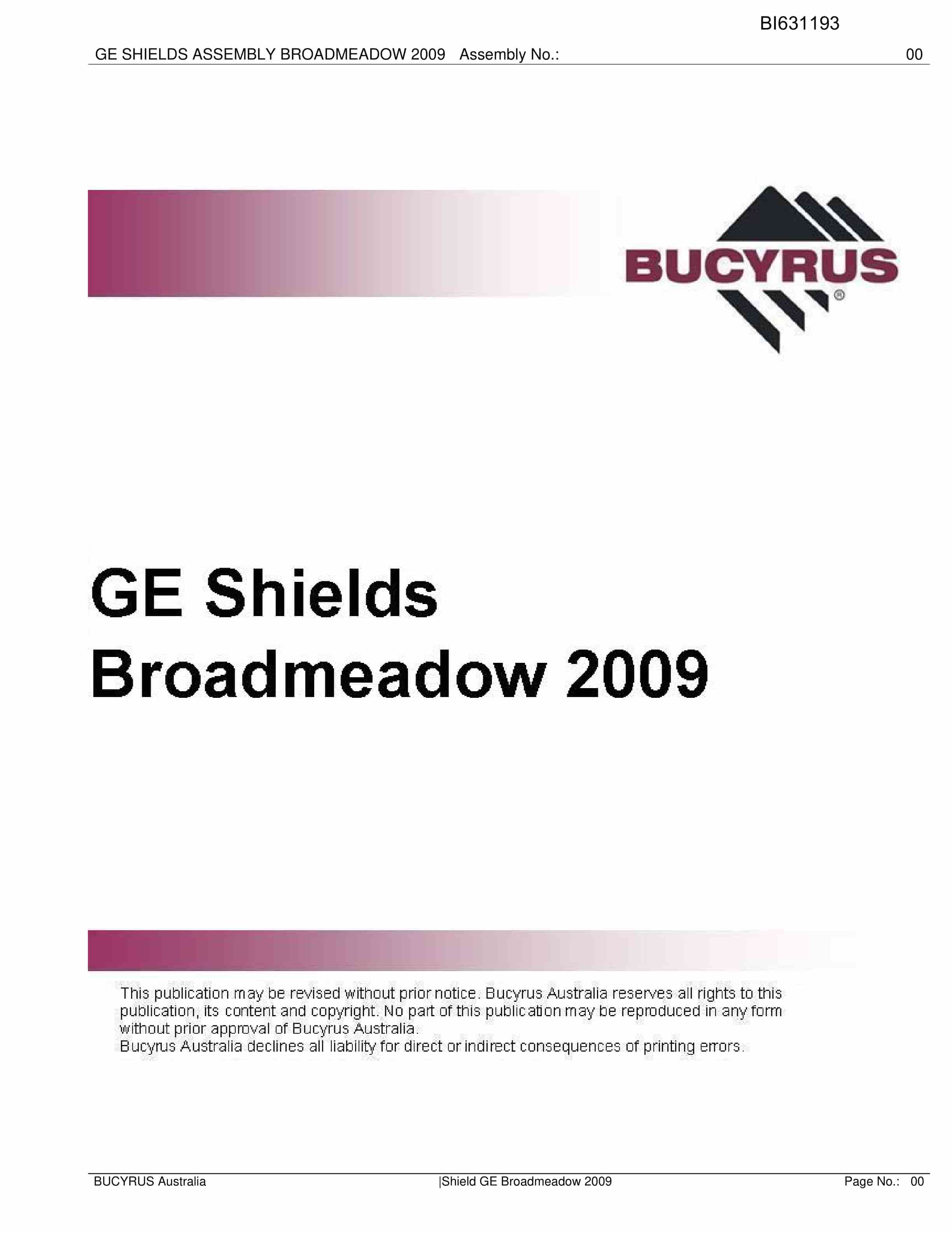 Bucyrus Shield GE Broadmeadow 2009 Parts Catalog BI631193