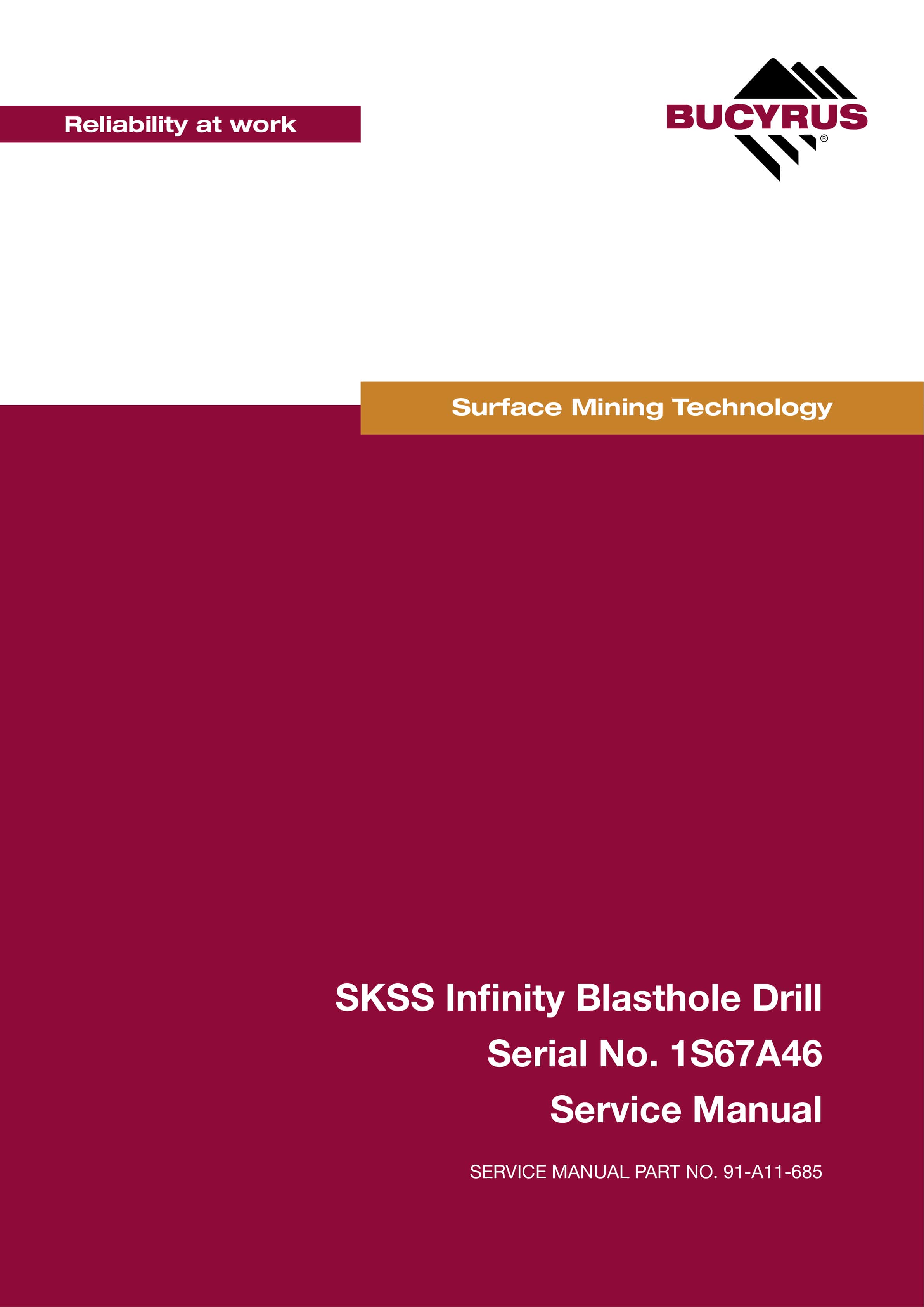 Bucyrus SKSS Infinity Blasthole Drill Service Manual BI620427
