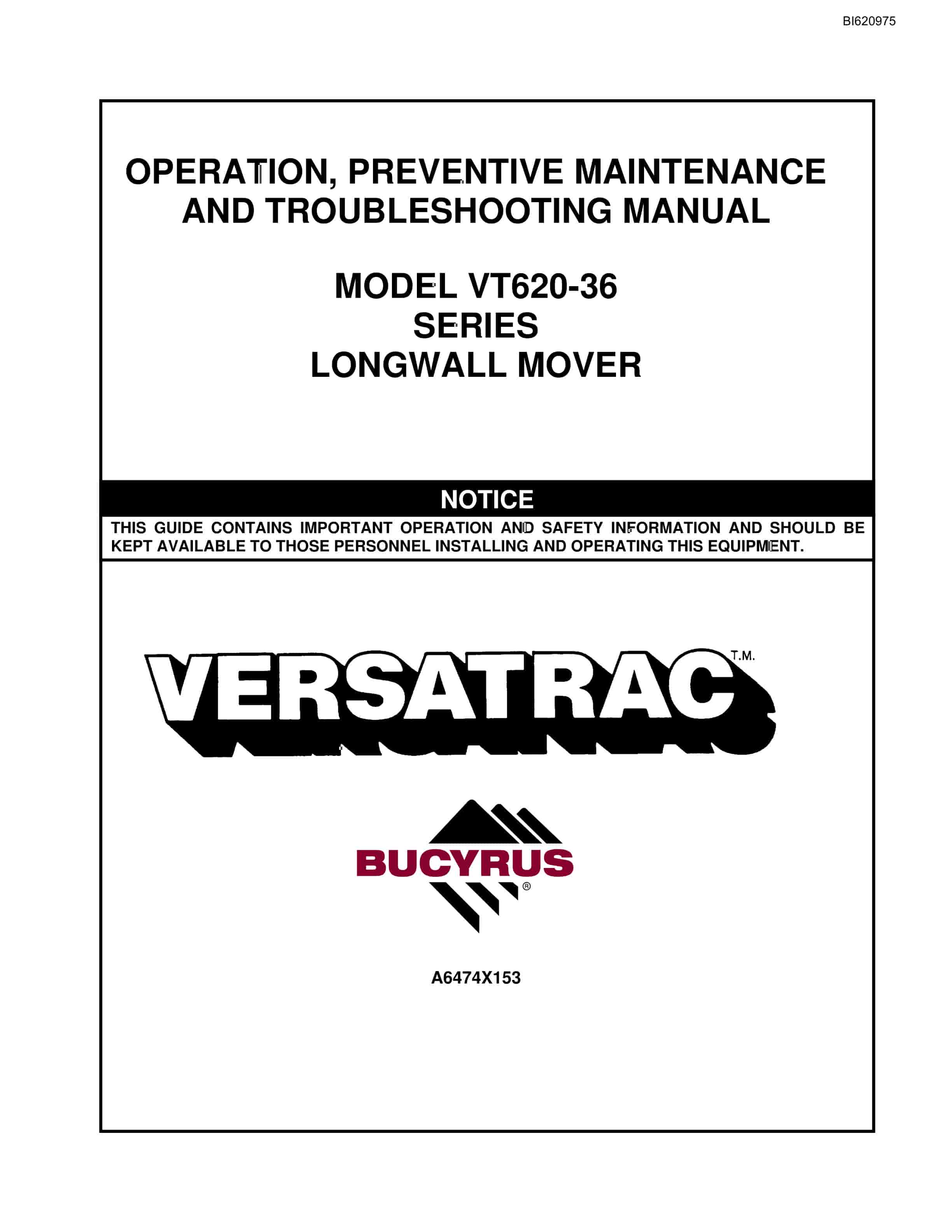 Bucyrus VT620-36 Series Longwall Mover Operation Manual BI620975