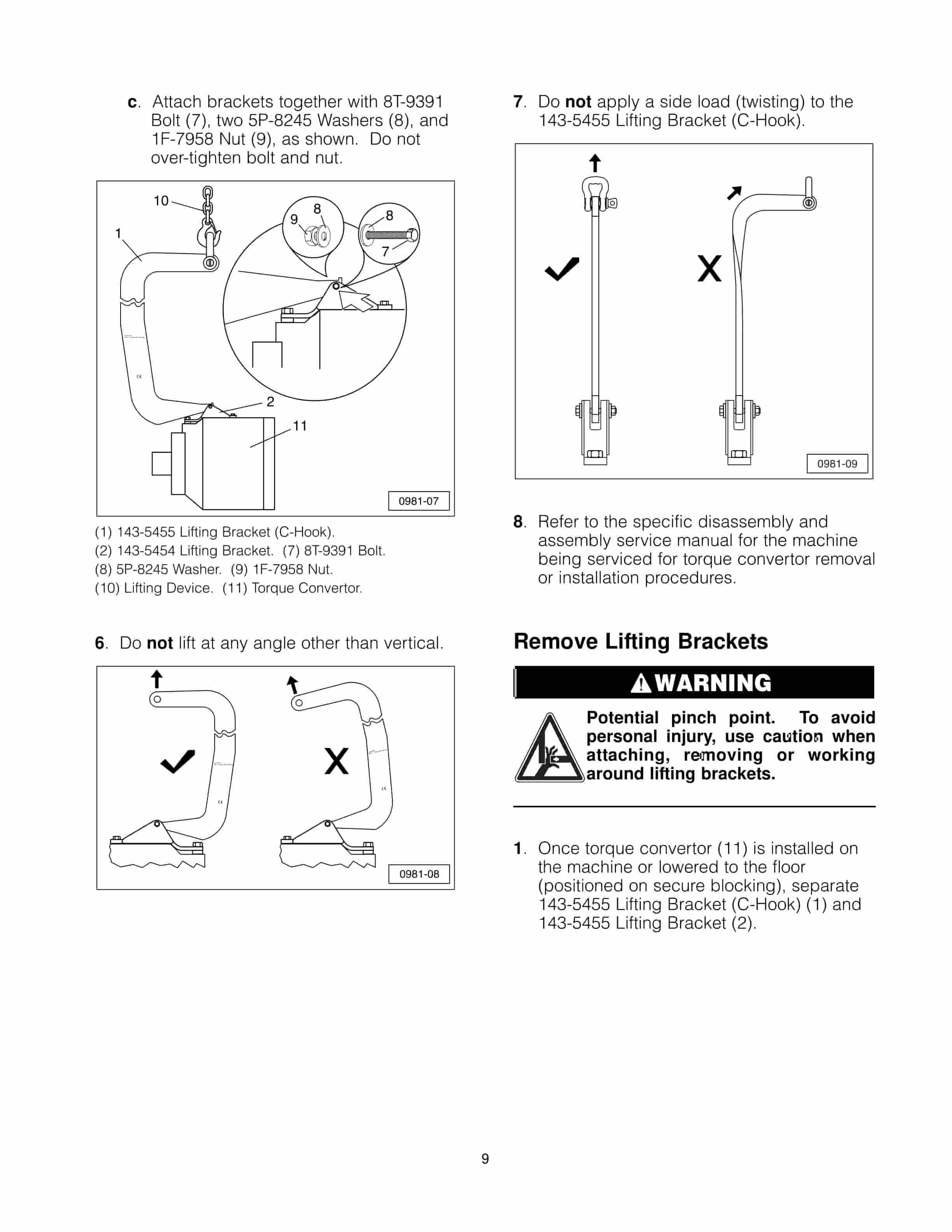 Caterpillar 143-5455 Lifting Bracket (C-Hook), 143-5454 Lifting Bracket Tool Operating Manual NEHS0981-01 3 Caterpillar 143-5455 Lifting Bracket (C-Hook), 143-5454 Lifting Bracket Tool Operating Manual NEHS0981-01-3