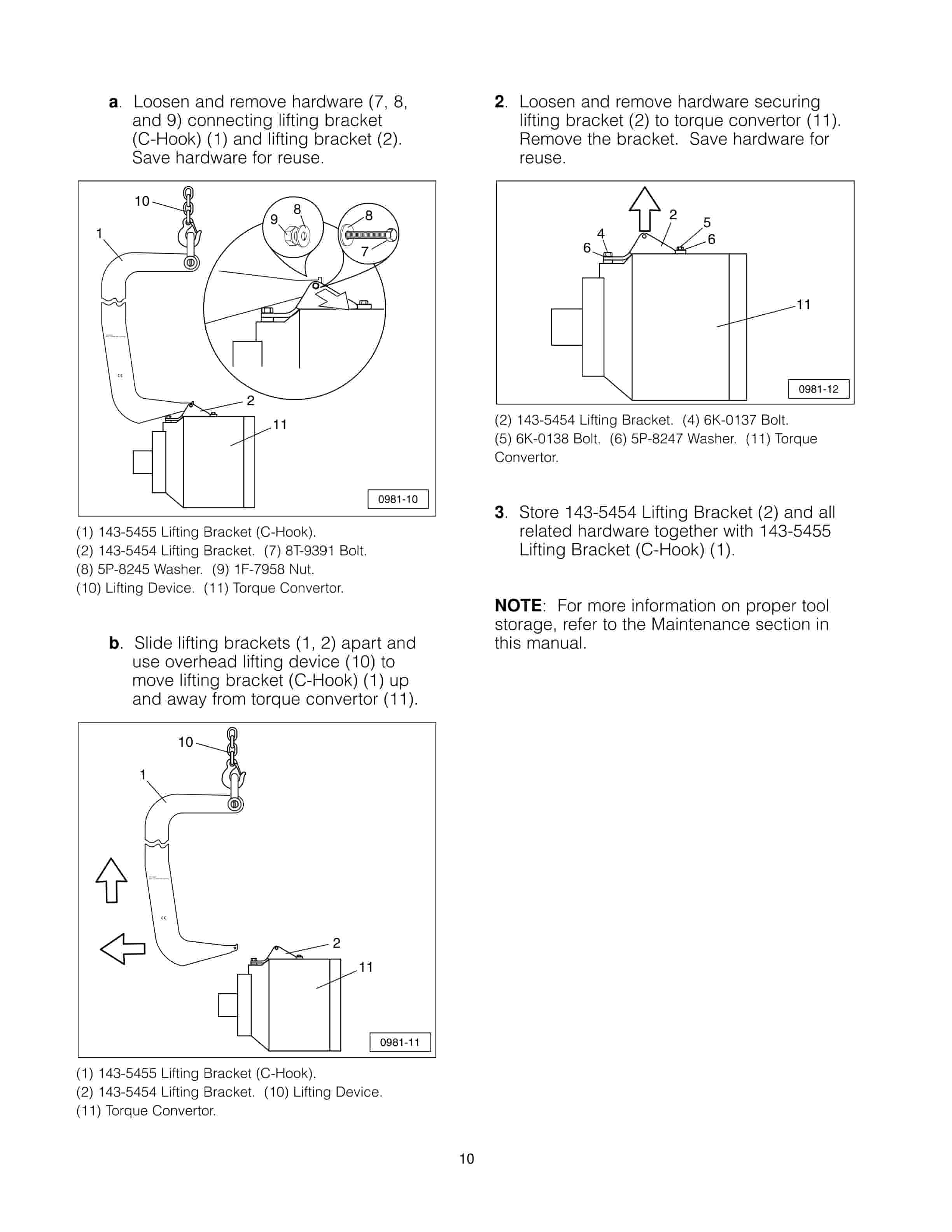Caterpillar 143-5455 Lifting Bracket (C-Hook), 143-5454 Lifting Bracket Tool Operating Manual NEHS0981-01 4 Caterpillar 143-5455 Lifting Bracket (C-Hook), 143-5454 Lifting Bracket Tool Operating Manual NEHS0981-01-4