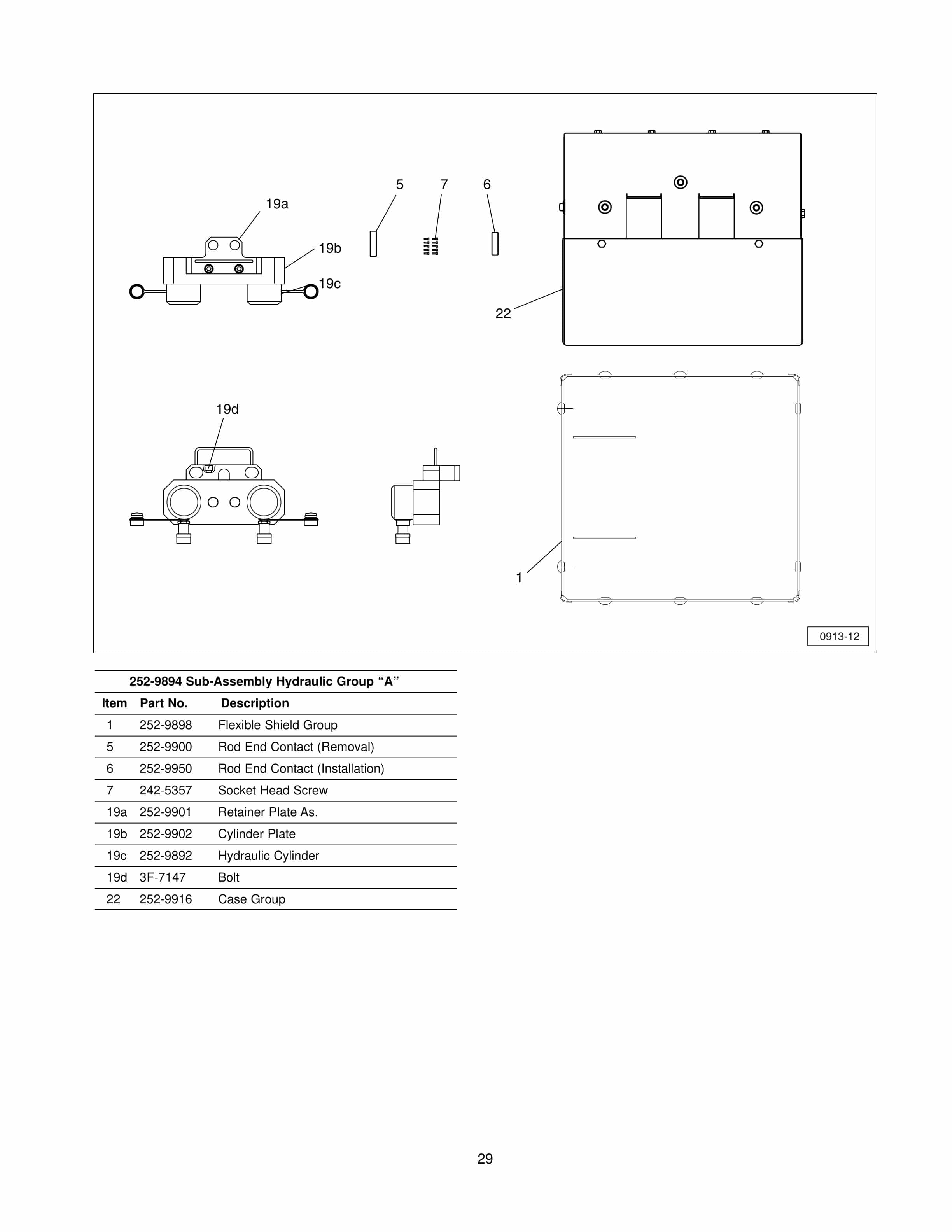 Caterpillar 252-9893 Portable Track Press, D5X SystemOne Undercarriage Tool Operating Manual NEHS0913-01 5 Caterpillar 252-9893 Portable Track Press, D5X SystemOne Undercarriage Tool Operating Manual NEHS0913-01-5