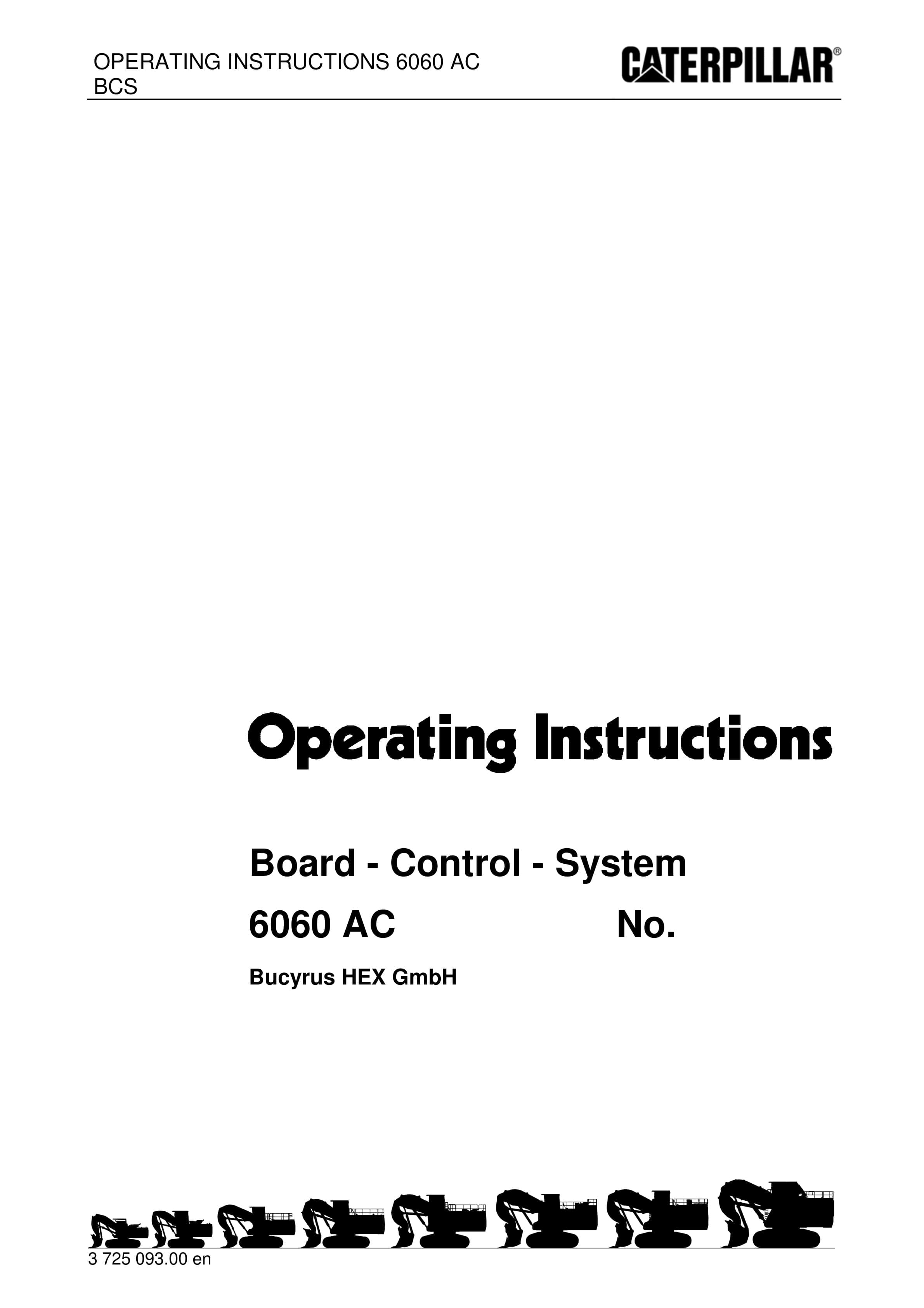 Caterpillar 6060AC Board - Control - System Operating Instructions 3725093 1 Caterpillar 6060AC Board - Control - System Operating Instructions 3725093