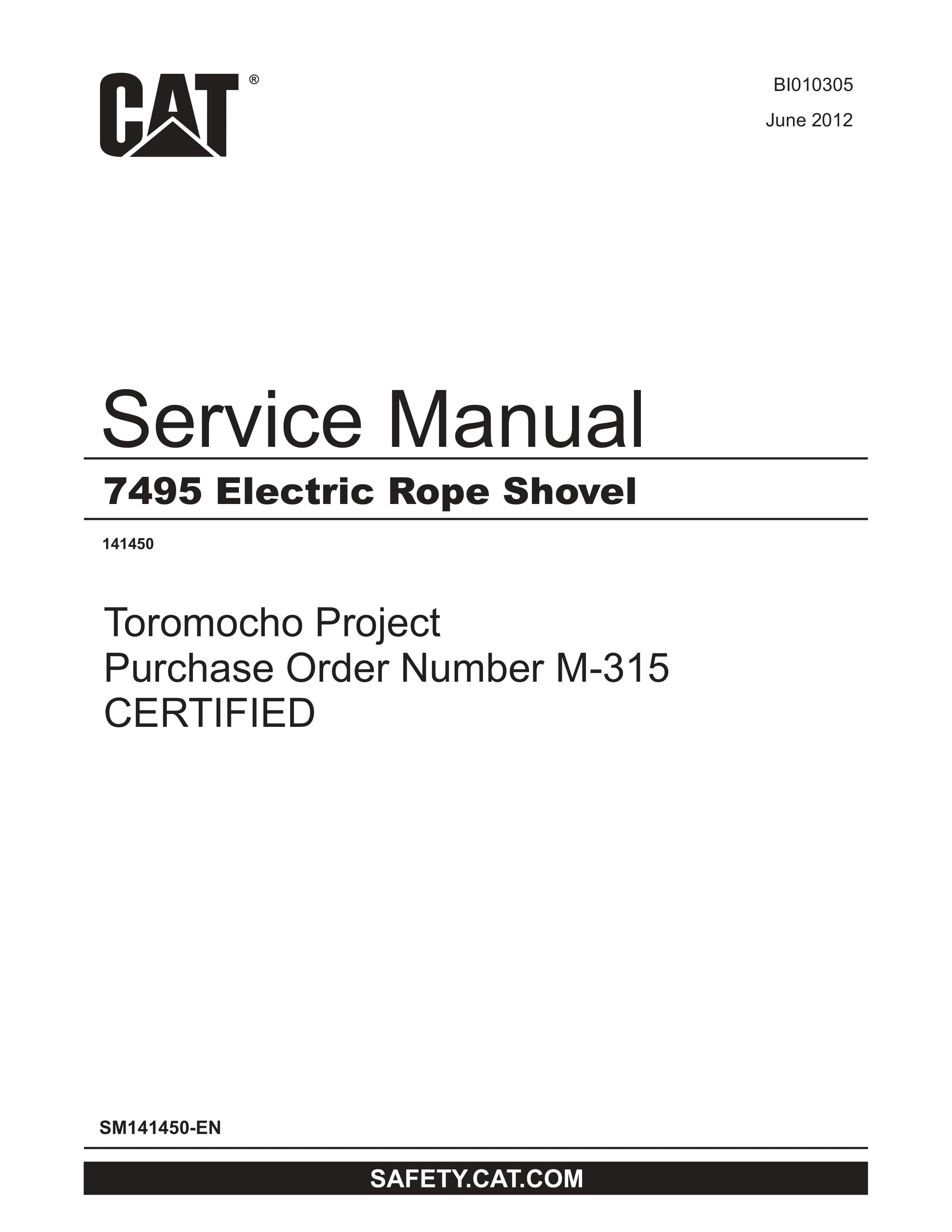 Caterpillar 7495 Electric Rope Shovel Service Manual BI010305 1 Caterpillar 7495 Electric Rope Shovel Service Manual BI010305