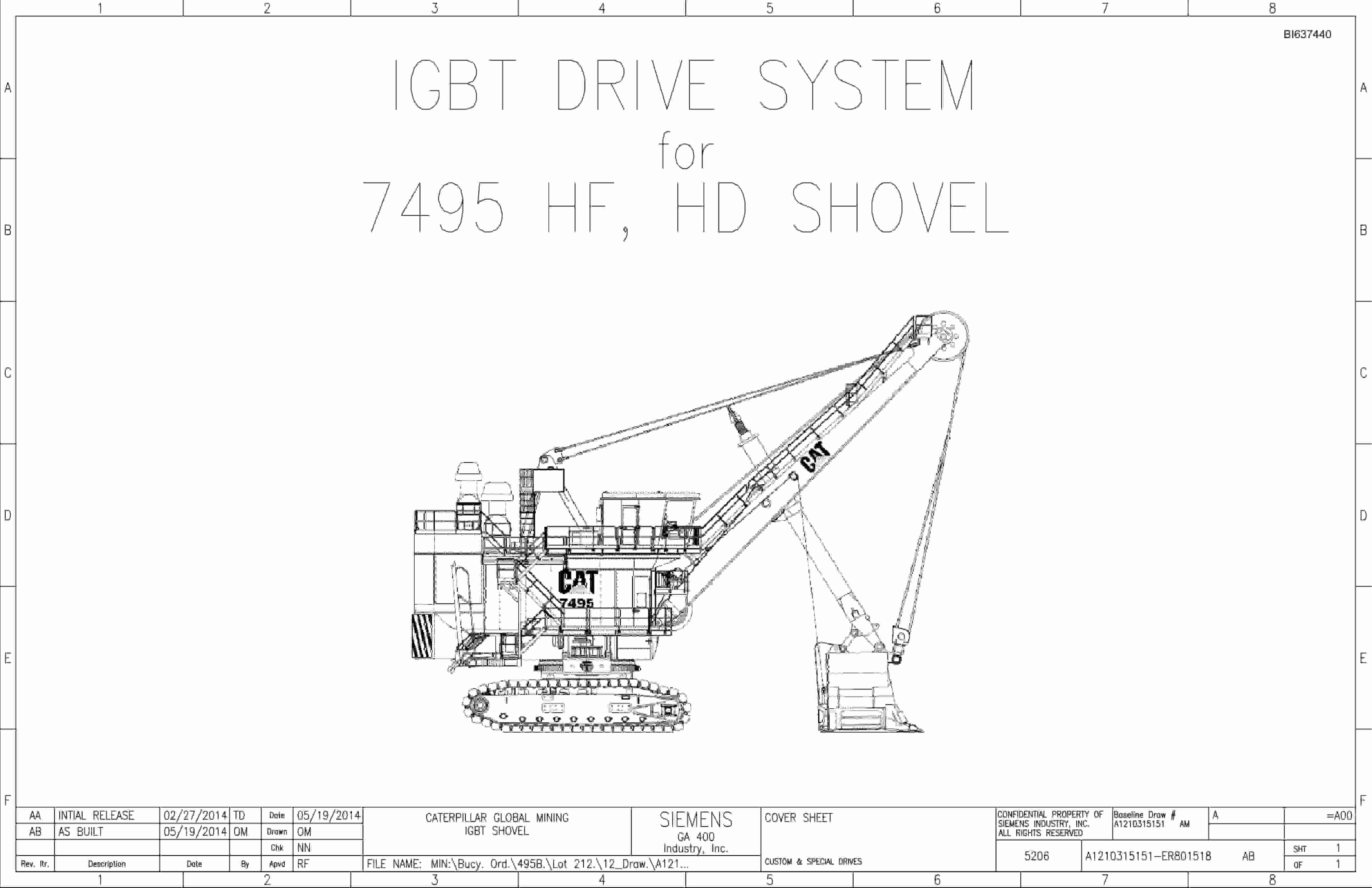 Caterpillar 7495 HF, HD Shovel IGBT Drive System Wiring Diagrams BI637440 1 Caterpillar 7495 HF, HD Shovel IGBT Drive System Wiring Diagrams BI637440