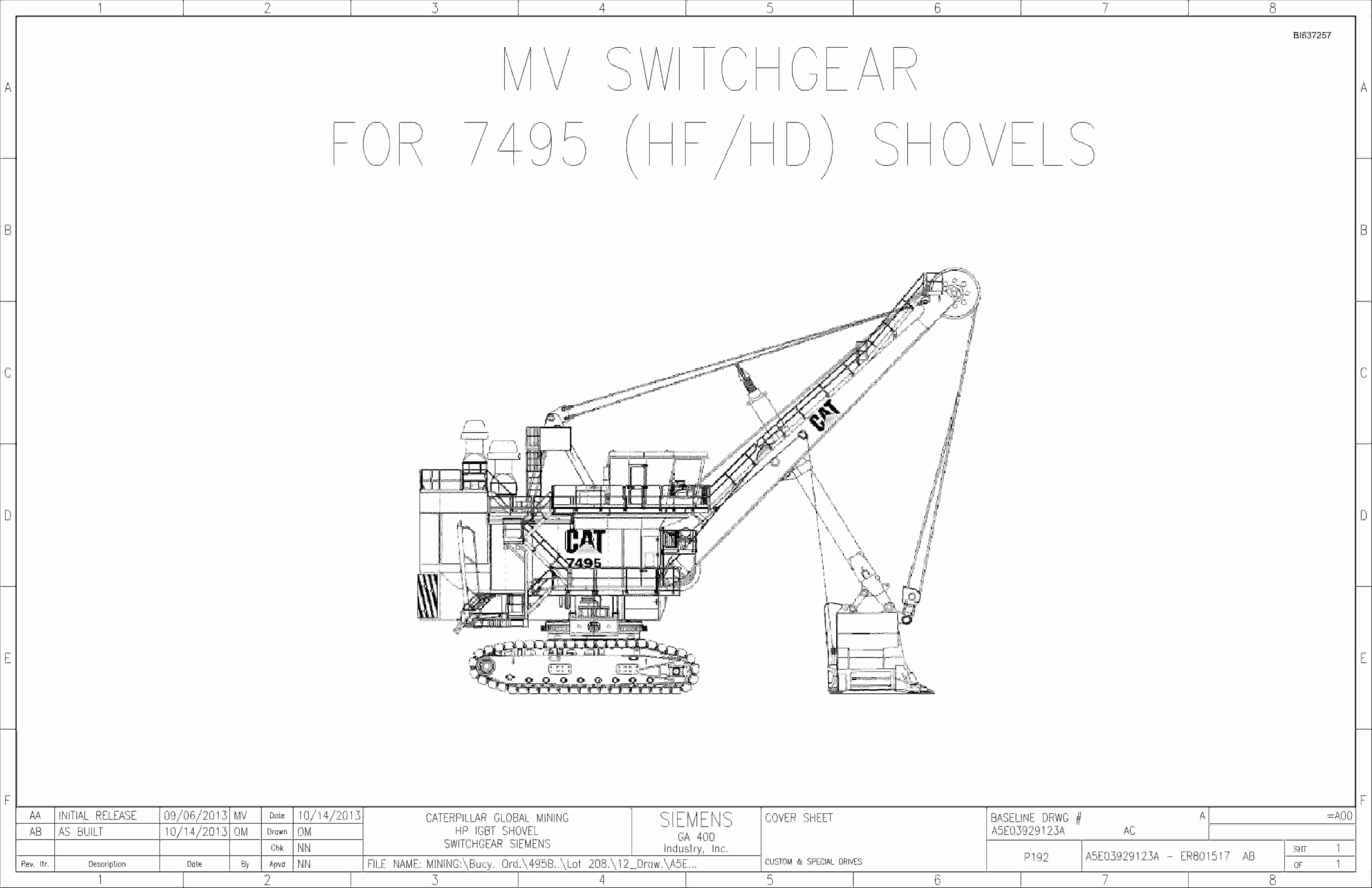 Caterpillar 7495 HF, HD Shovel MV Switchgear Wiring Diagrams BI637257 1 Caterpillar 7495 HF, HD Shovel MV Switchgear Wiring Diagrams BI637257